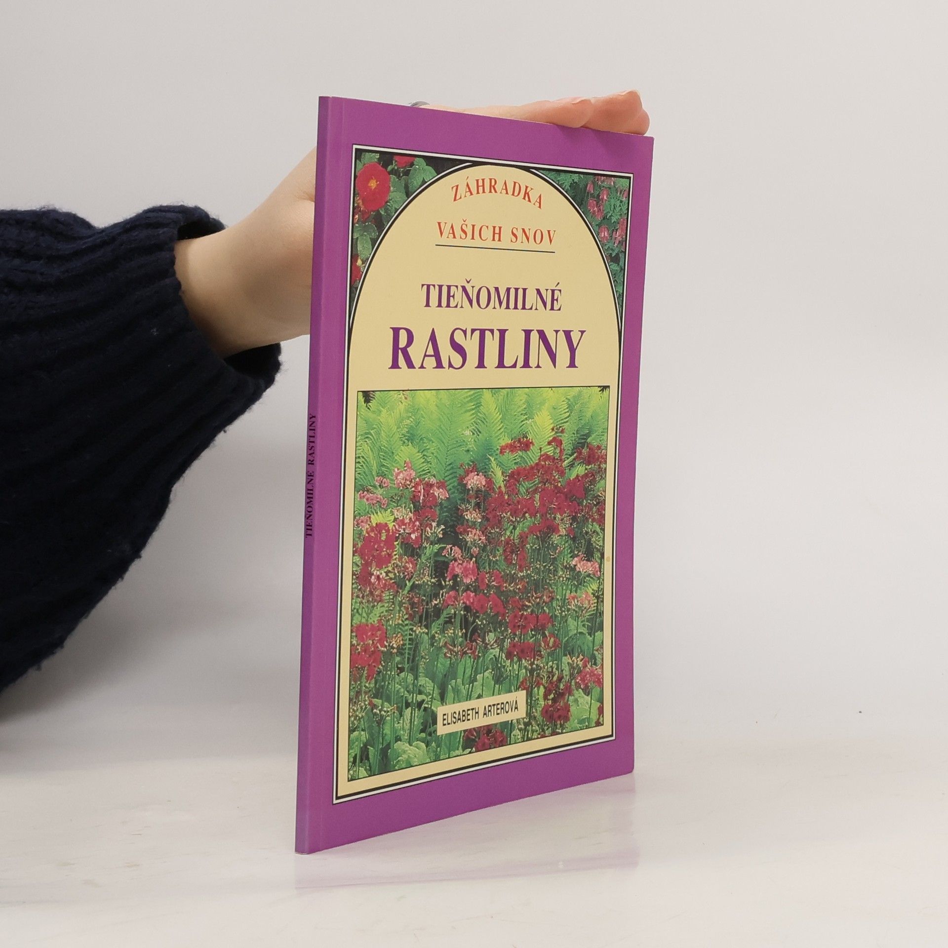 Elisabeth Arter Tieňomilné rastliny