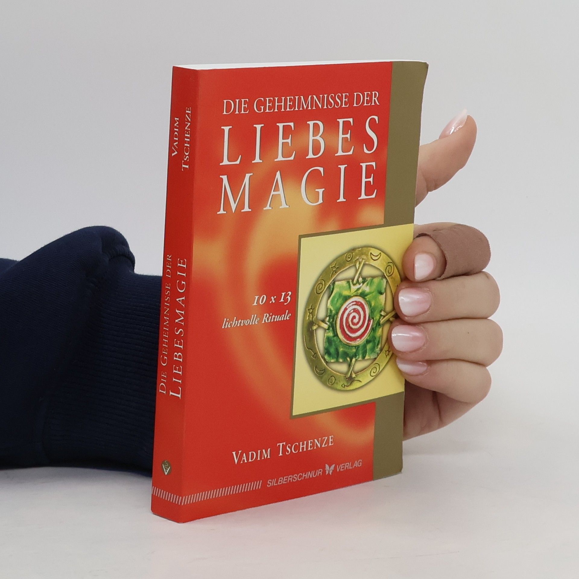 Vadim Tschenze Die Geheimnisse der Liebesmagie