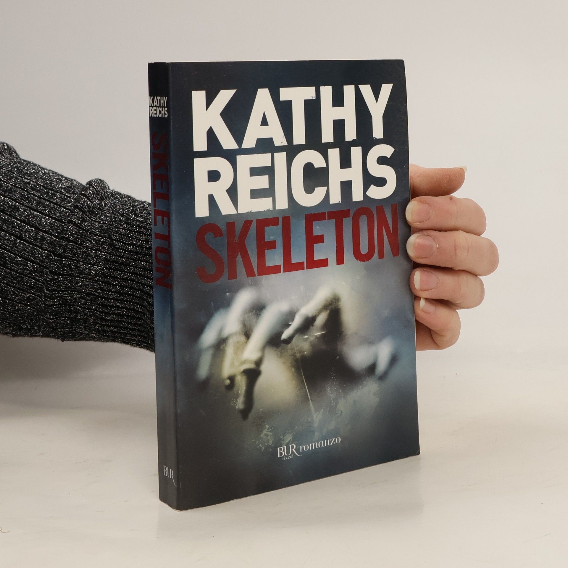 Kathy Reichsová BUR Narrativa: Skeleton