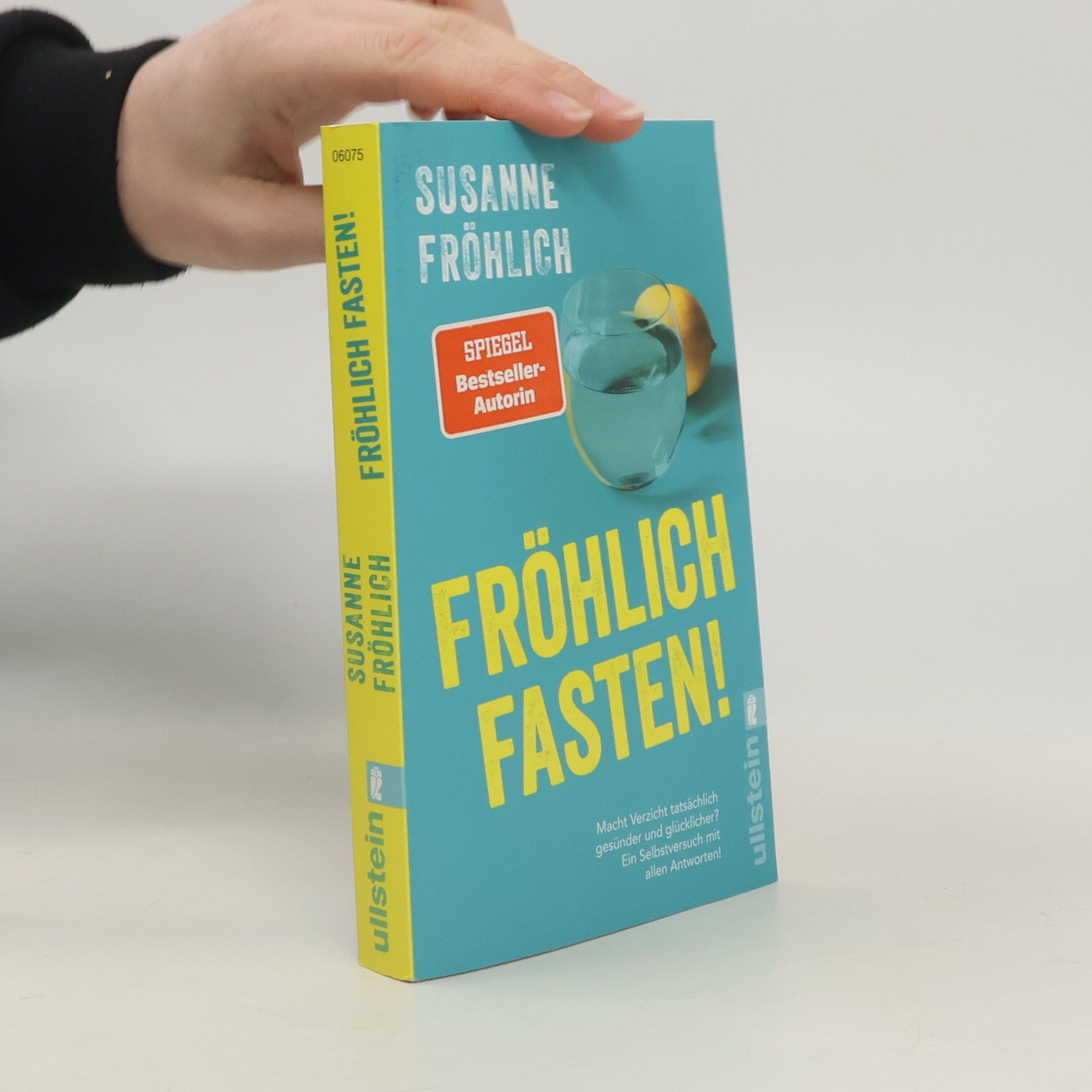 Susanne Fröhlich Fröhlich fasten!