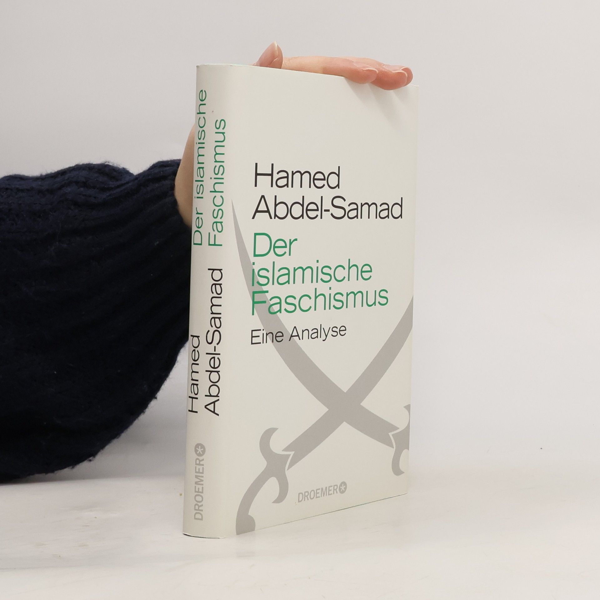 Hamed Abdel- Samad Der islamische Faschismus