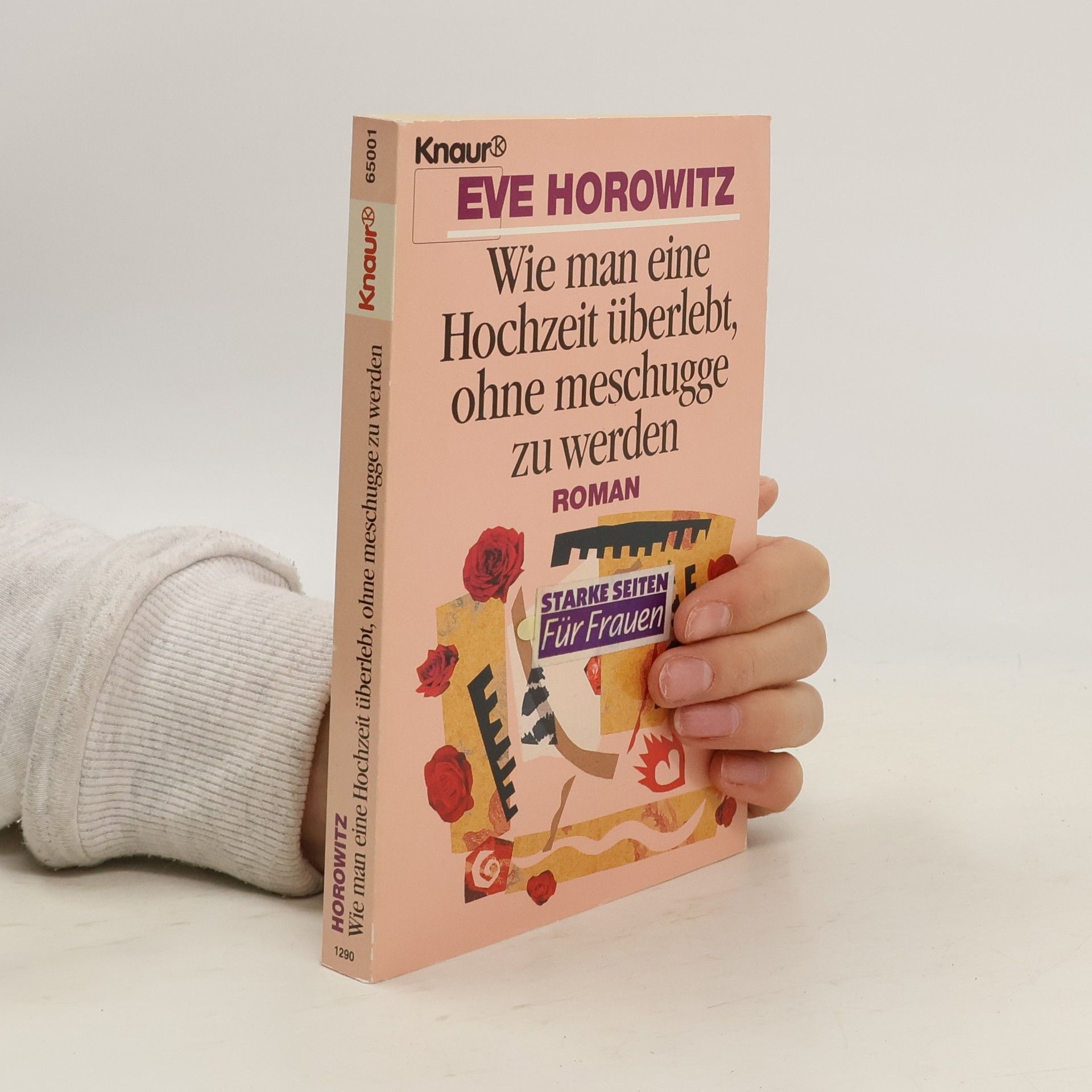 Eve Horowitz Wie man eine Hochzeit überlebt, ohne meschugge zu werden