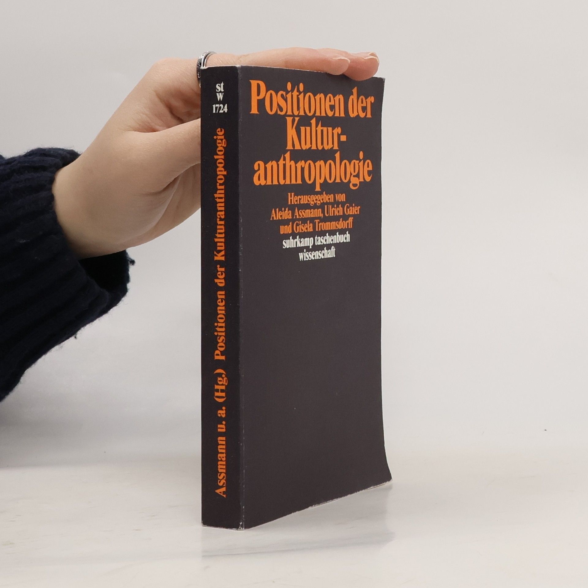 Aleida Assmann Suhrkamp Taschenbuch Wissenschaft - 1724: Positionen der Kulturanthropologie