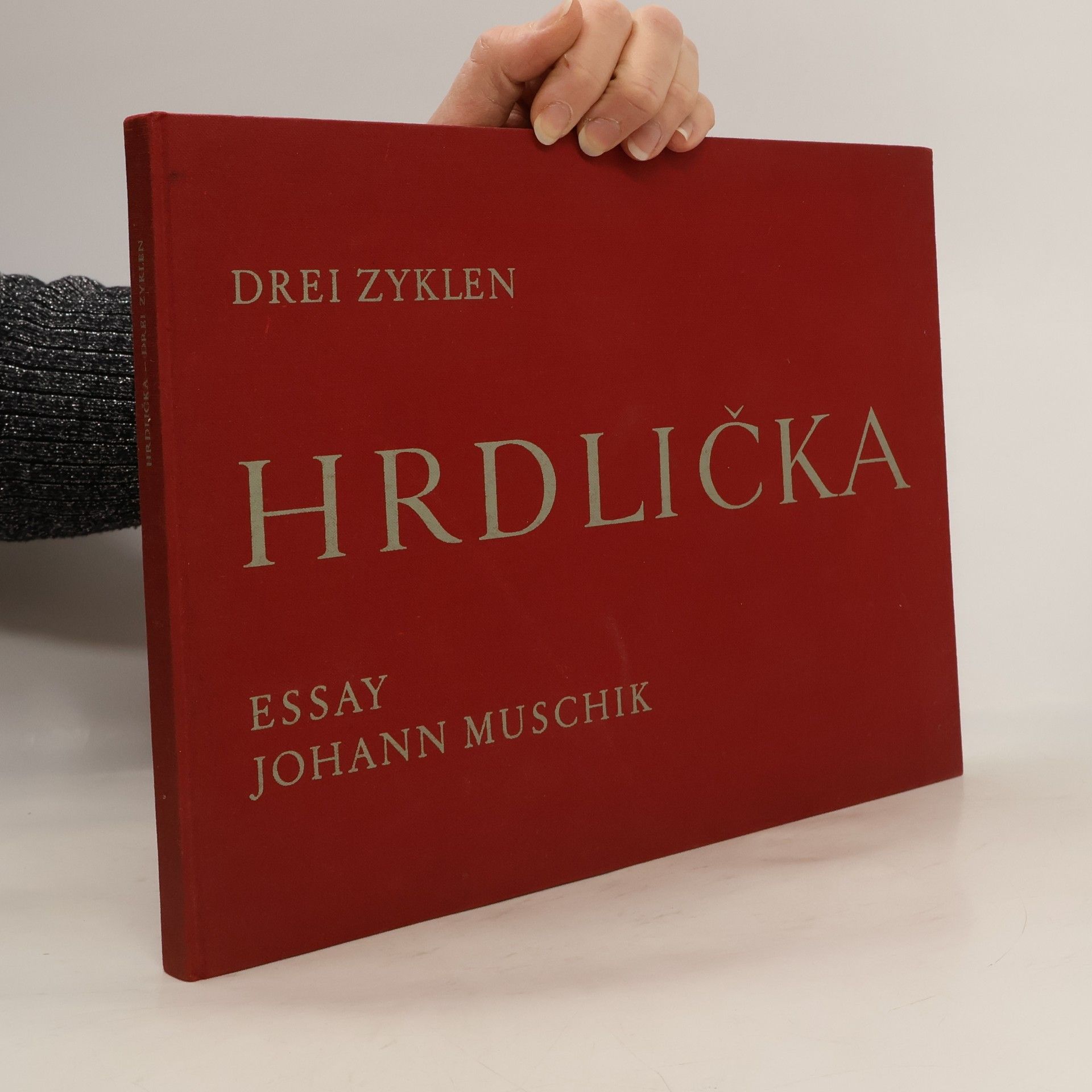 Alfred Hrdlicka Drei Zyklen