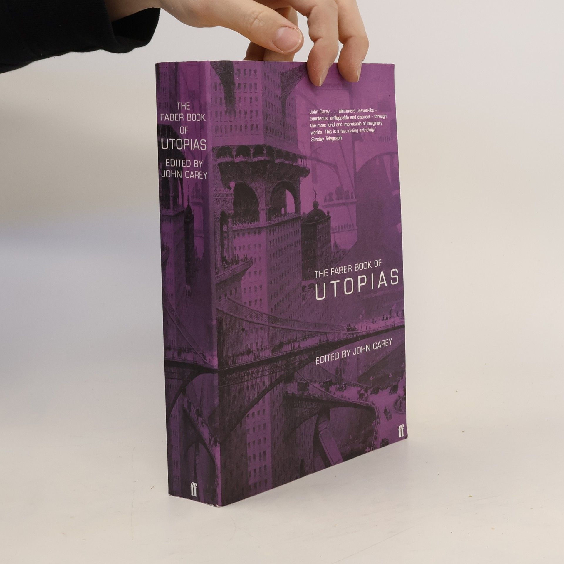 The Faber Book of Utopias