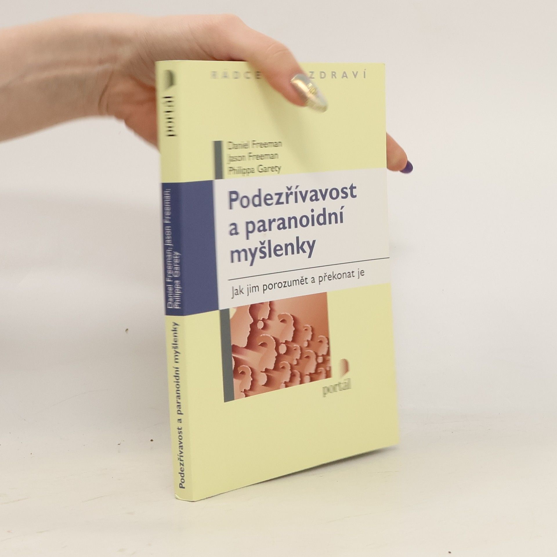 Podezřívavost a paranoidní myšlenky