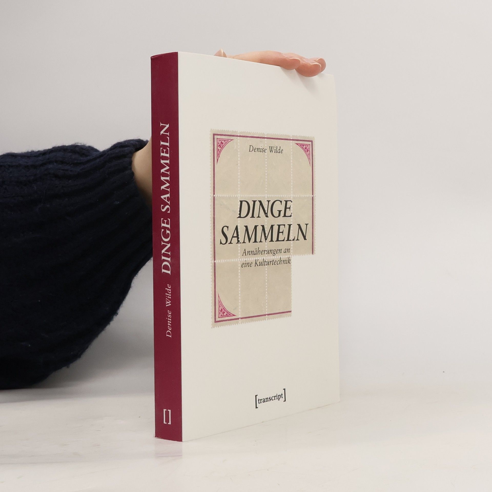 Denise Wilde Dinge sammeln