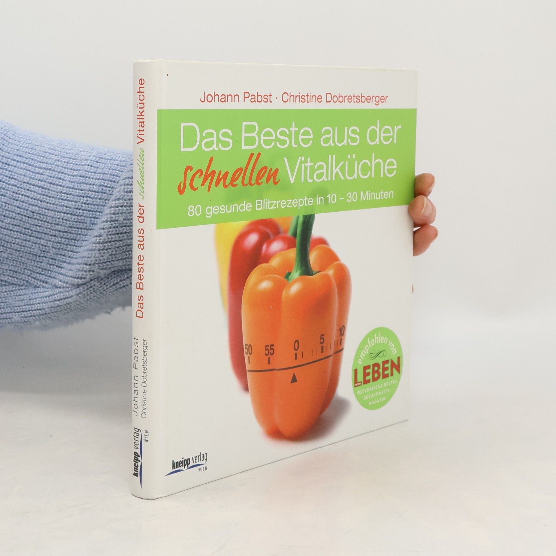 Johann Pabst Das Beste aus der schnellen Vitalküche