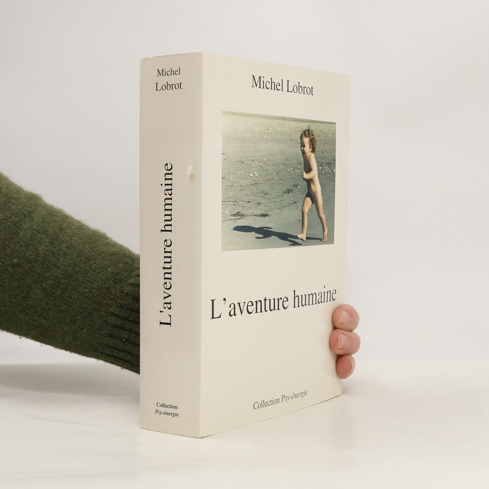 Psy-énergie: L'aventure humaine