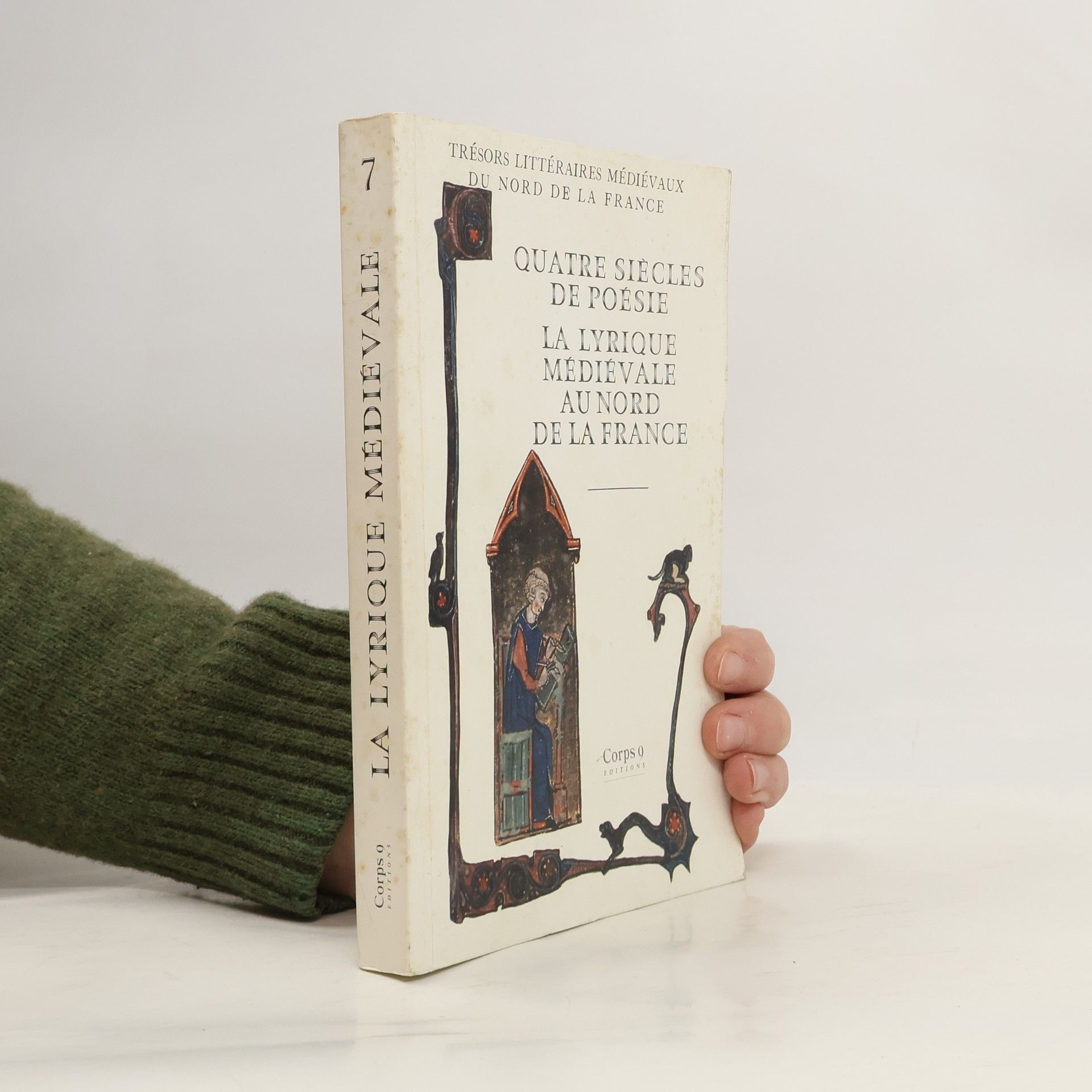 Collectif d'auteurs La lyrique médiévale au nord de la France