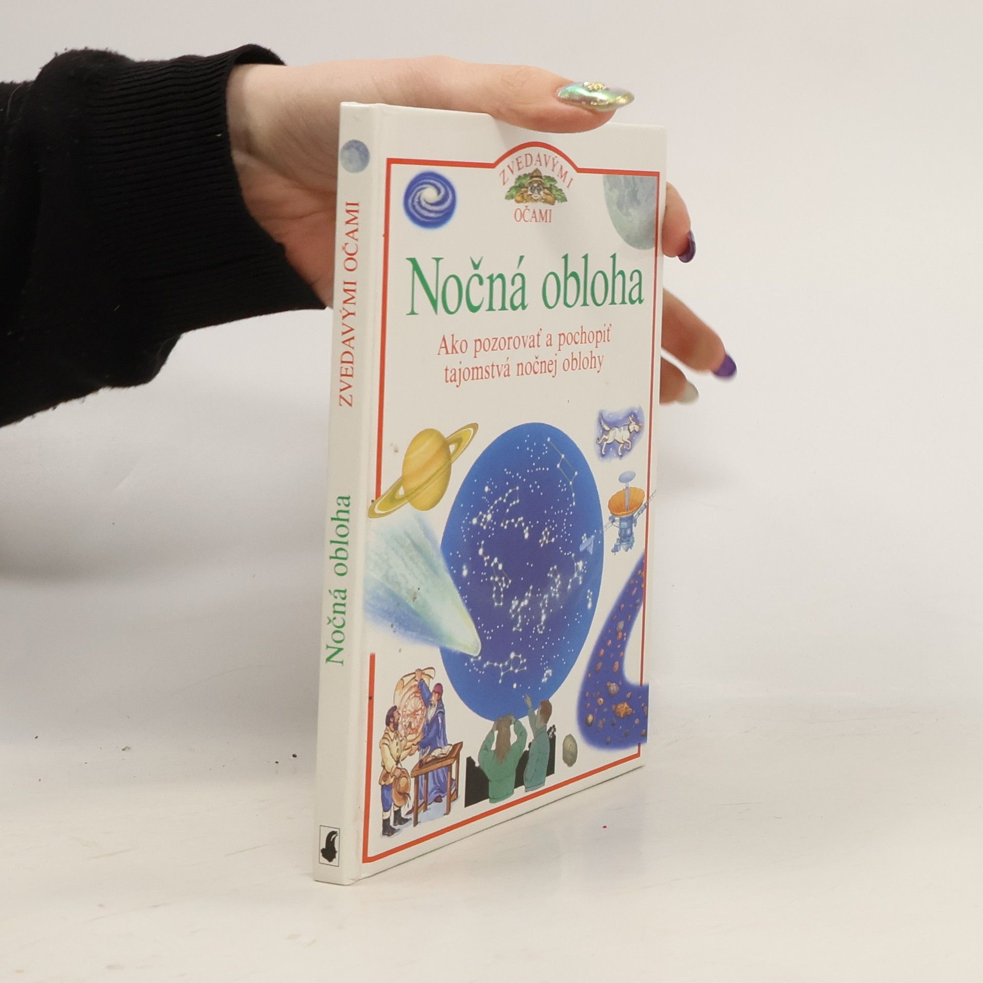 Carole Stott Zvedavými očami : Nočná obloha