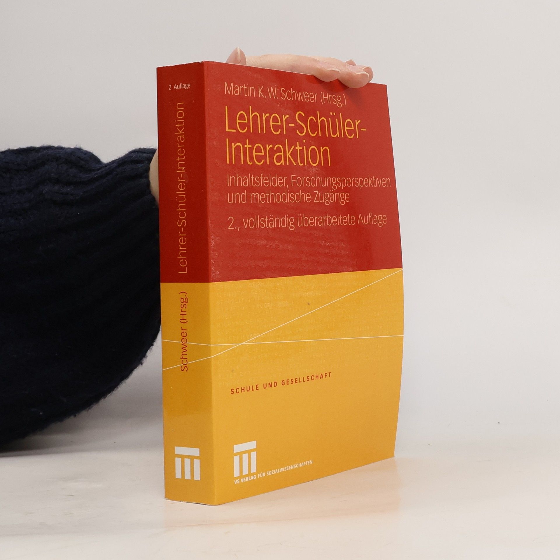 Schule und Gesellschaft - 24: Lehrer-Schüler-Interaktion - 2., vollständig überarbeitete Auflage