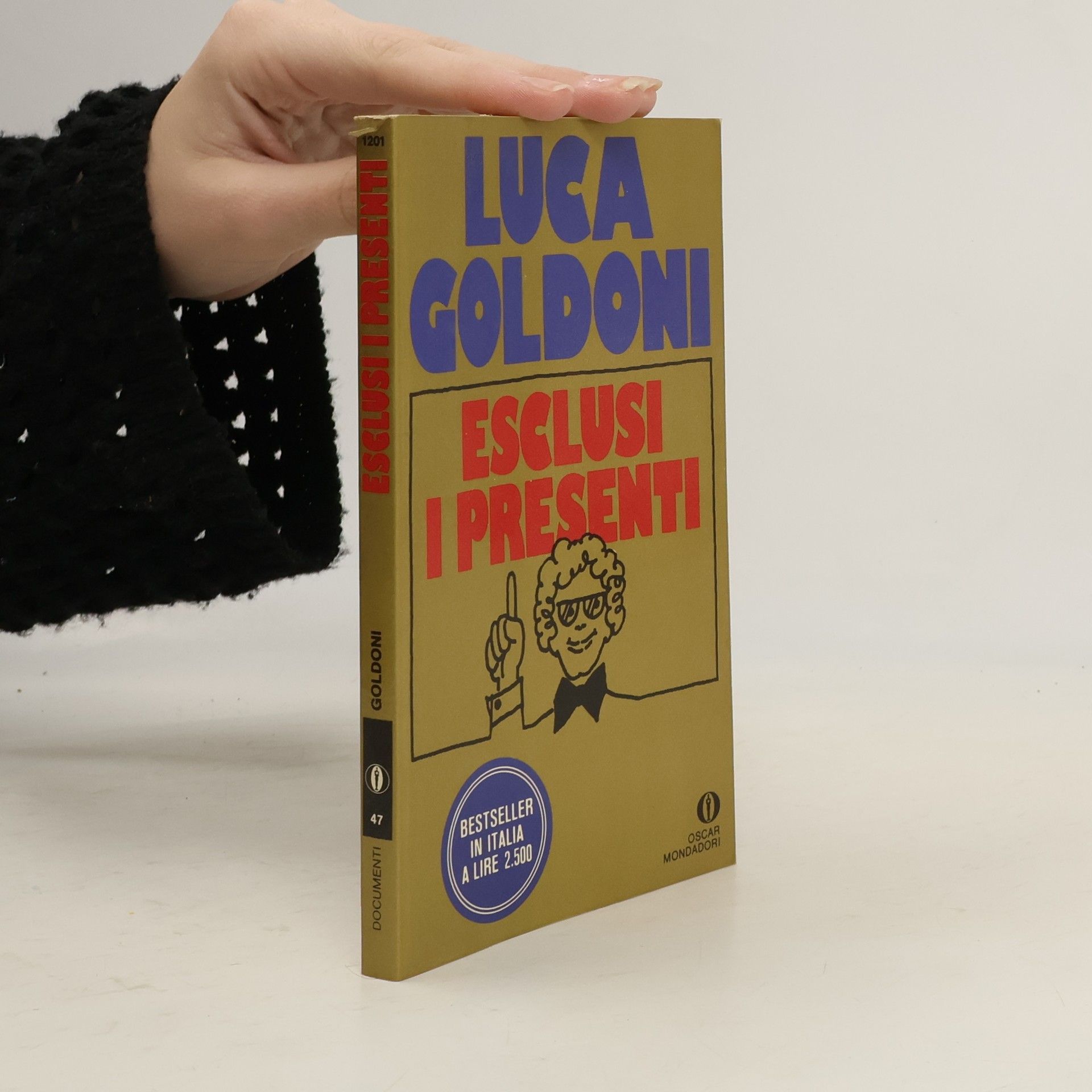 Luca Goldoni Esclusi i presenti