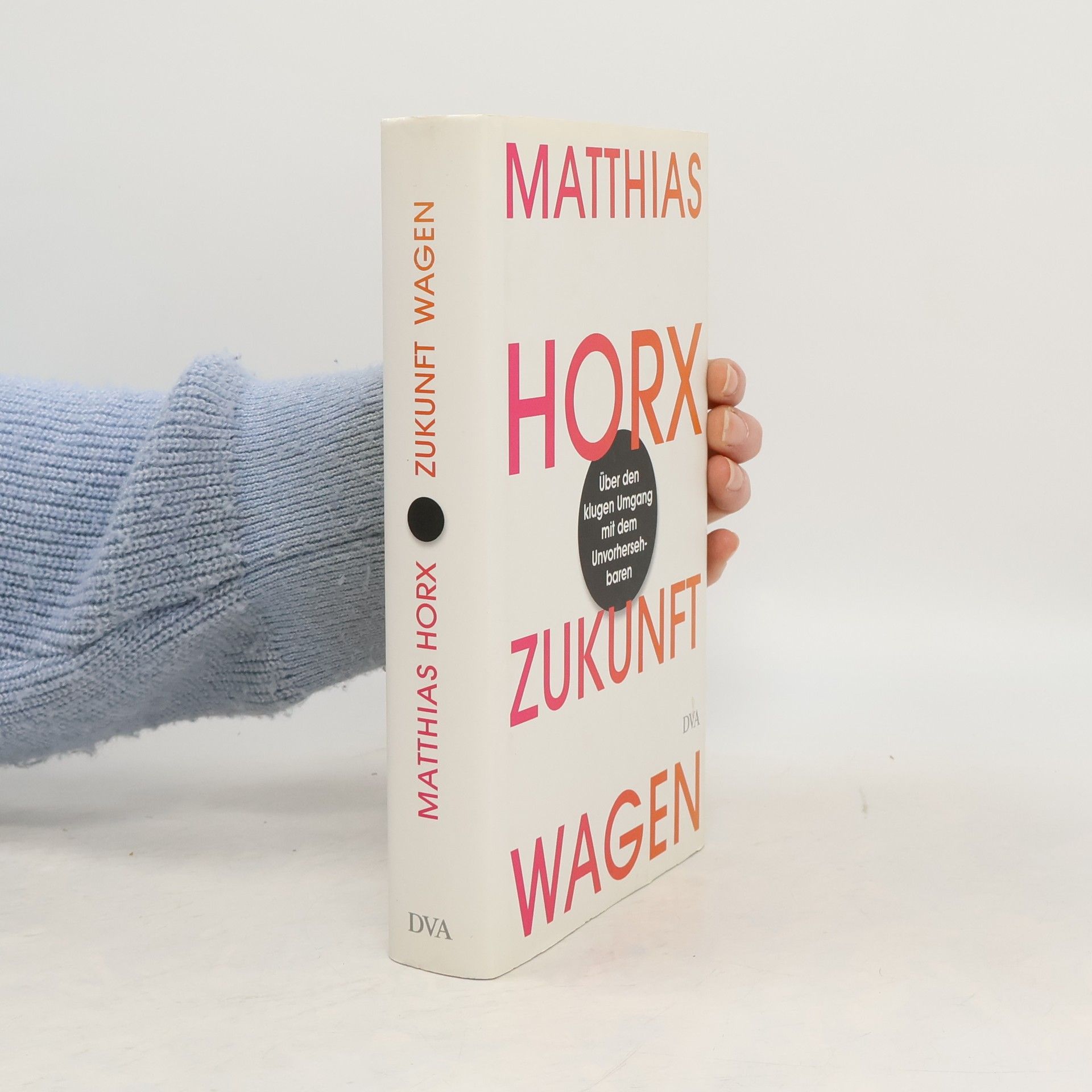 Matthias Horx Zukunft wagen