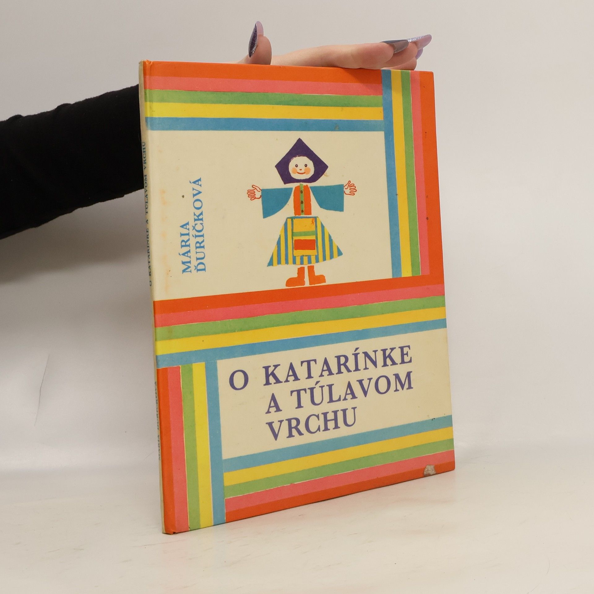 Mária Ďuríčková O Katarínke a túlavom vrchu
