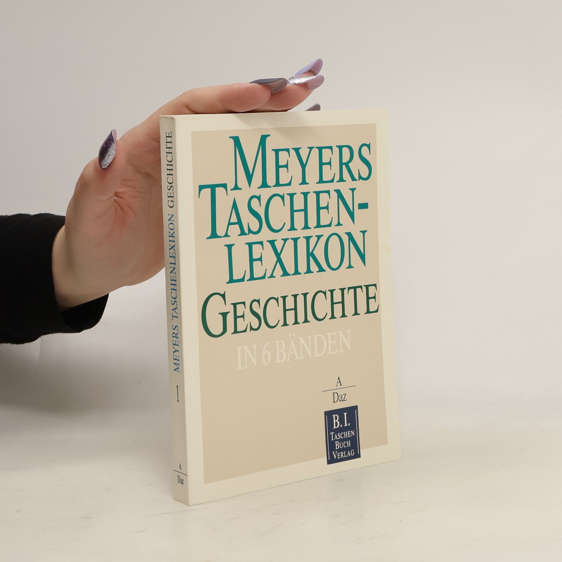 Meyers Taschenlexikon Geschichte