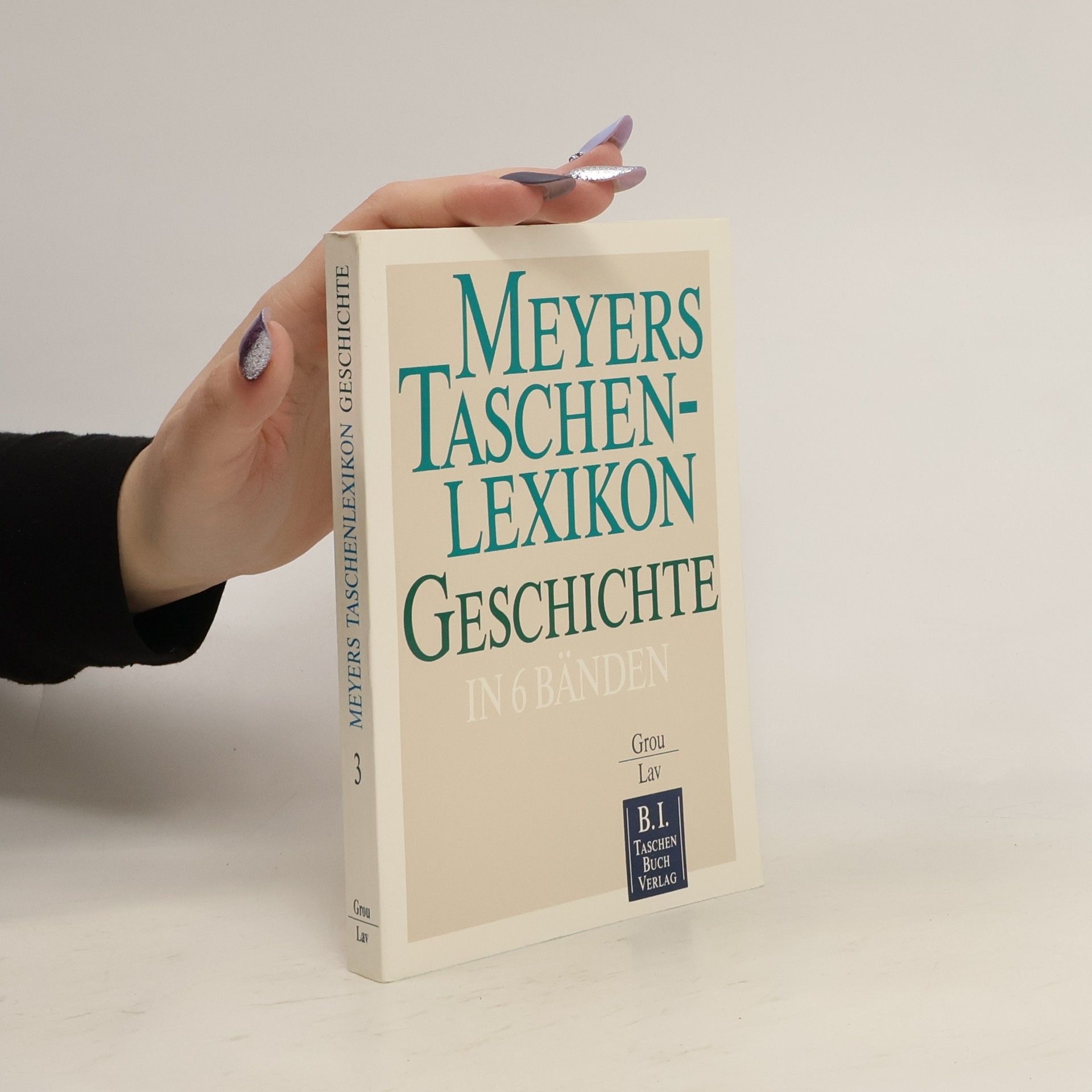 Meyers Taschenlexikon Geschichte