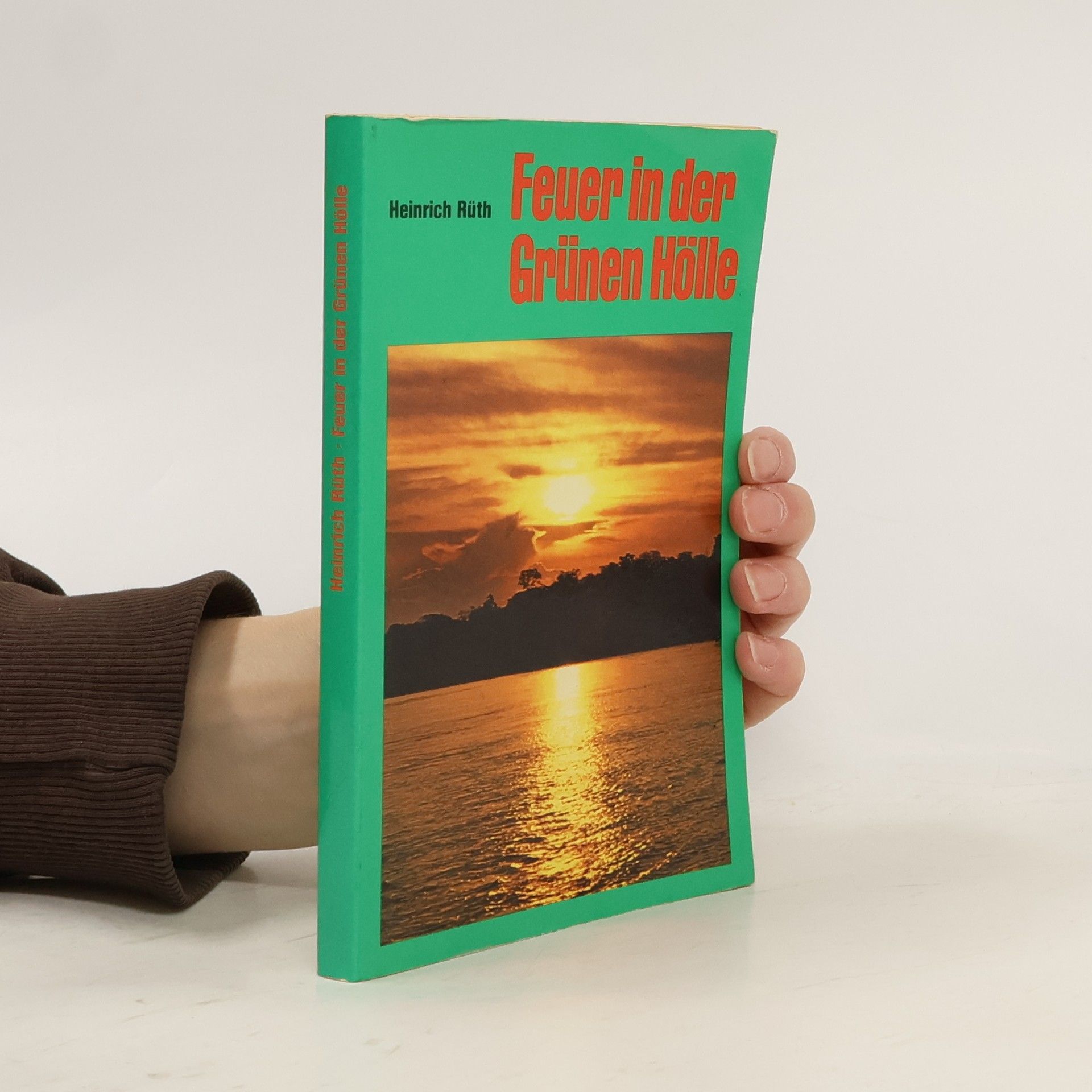 Feuer in der Grünen Hölle