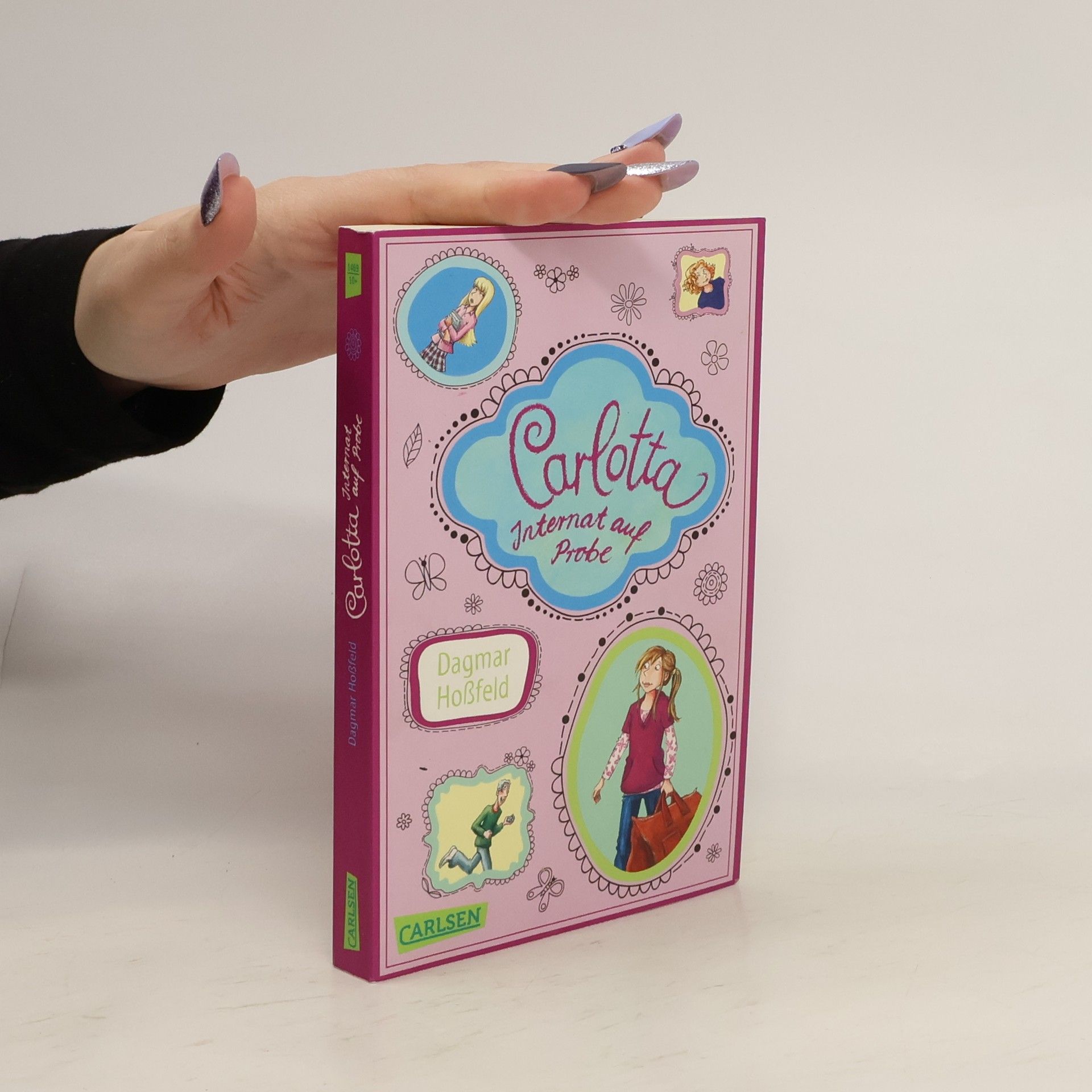 Dagmar Hoßfeld Carlotta - Internat auf Probe