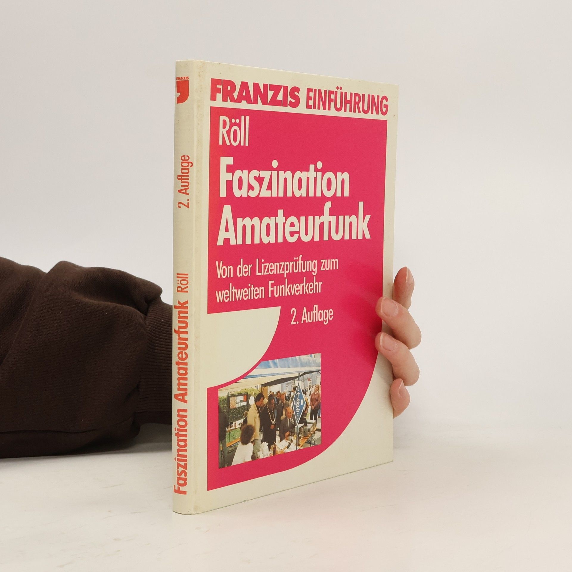 Ludwig Röll Faszination Amateurfunk