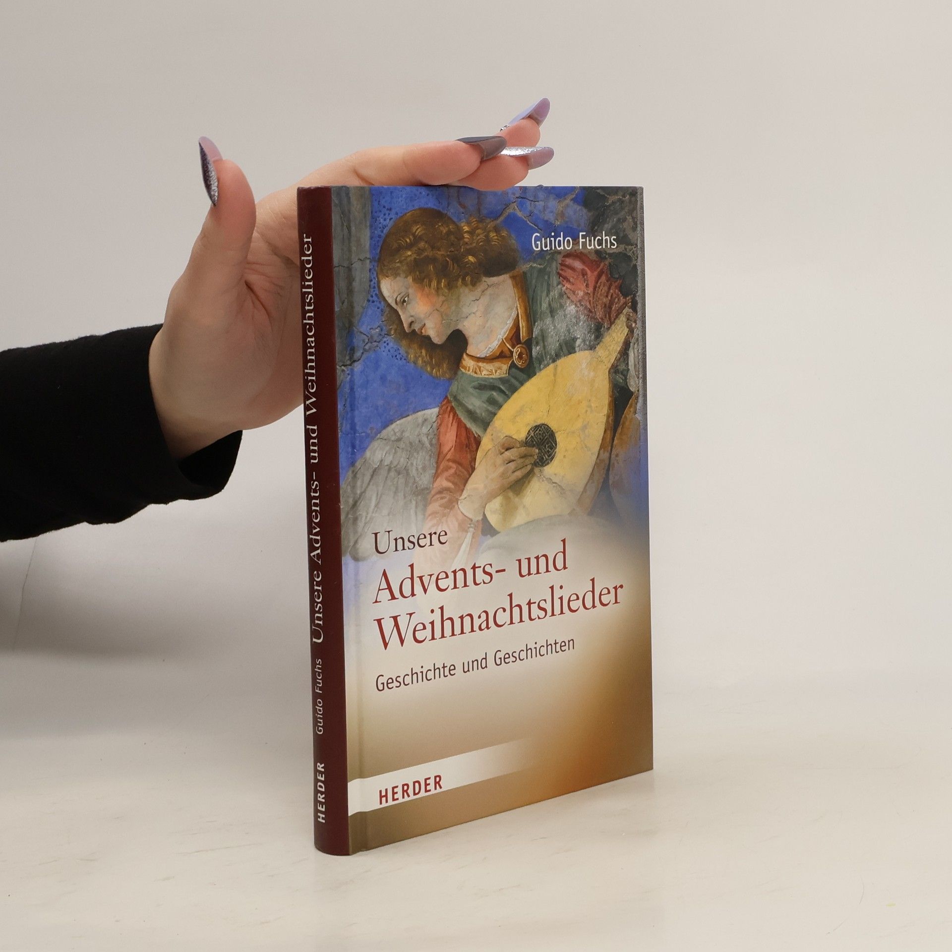 Prof. Guido Fuchs Unsere Advents- und Weihnachtslieder