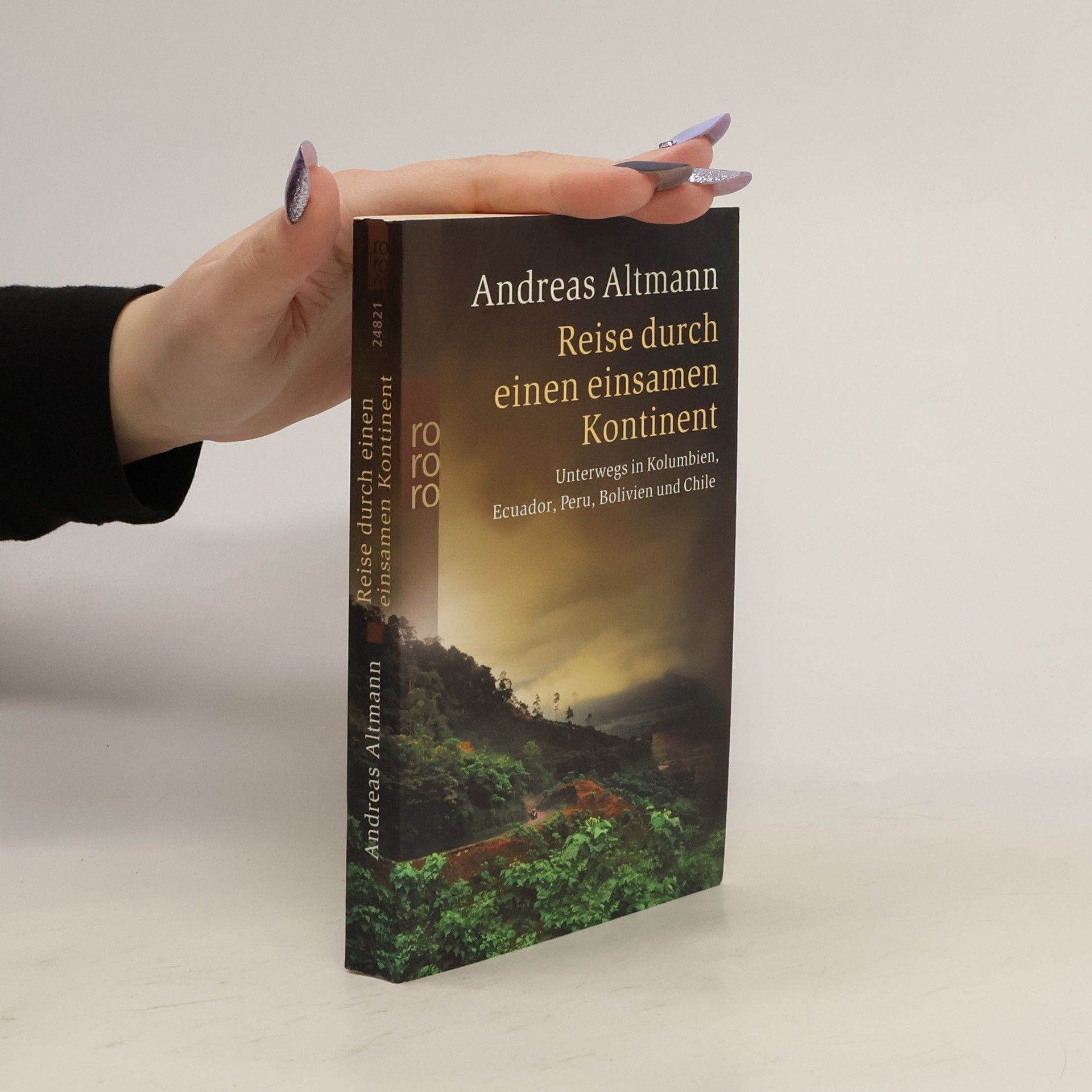 Andreas Altmann Reise durch einen einsamen Kontinent