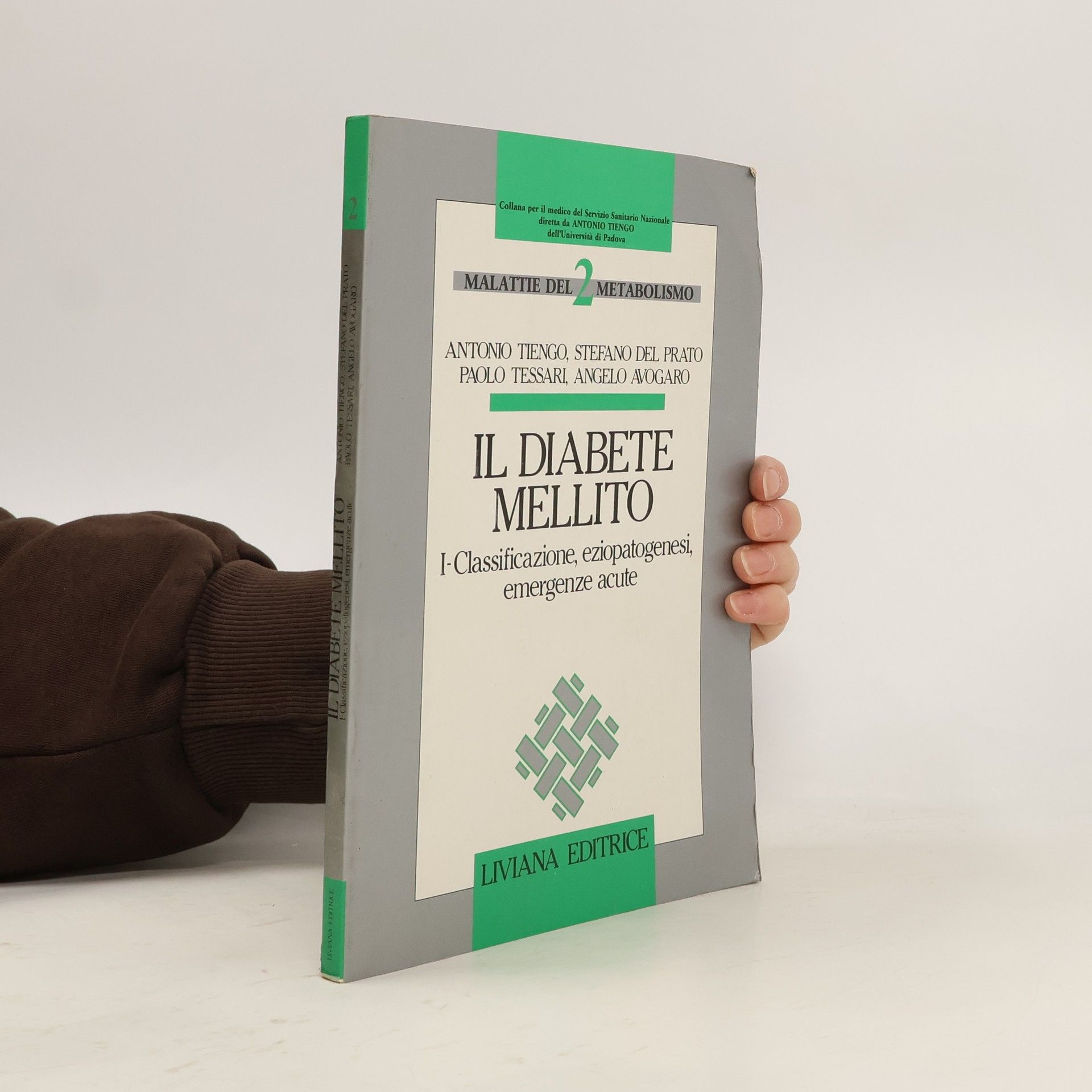 Antonio Tiengo Malattie del metabolismo - 2: Il diabete mellito