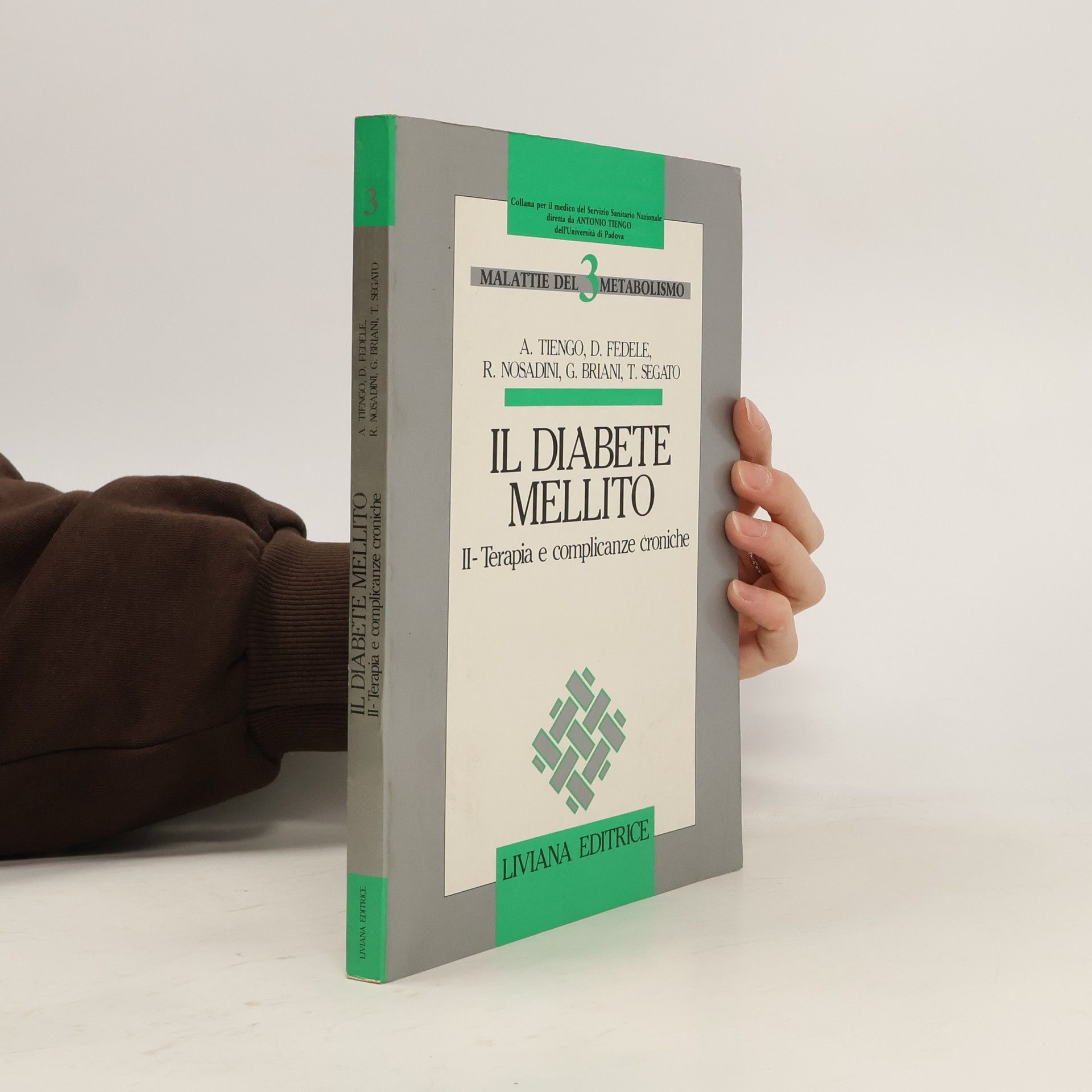 Antonio Tiengo Malattie del metabolismo - 2: Il diabete mellito