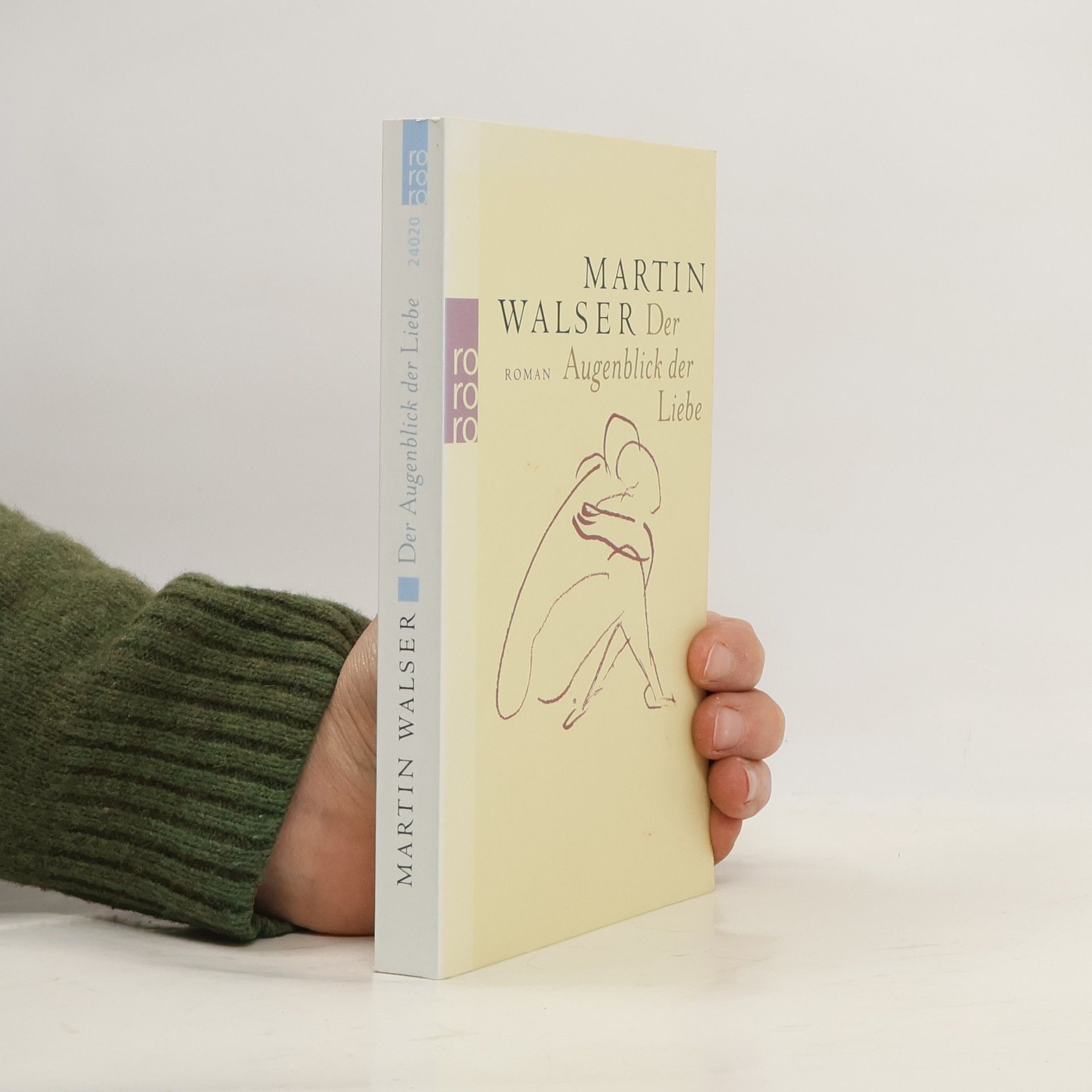 Martin Walser Der Augenblick der Liebe