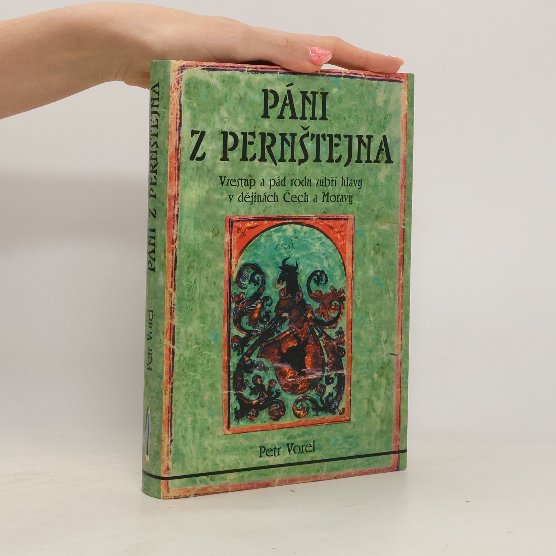 Petr Vorel Páni z Pernštejna