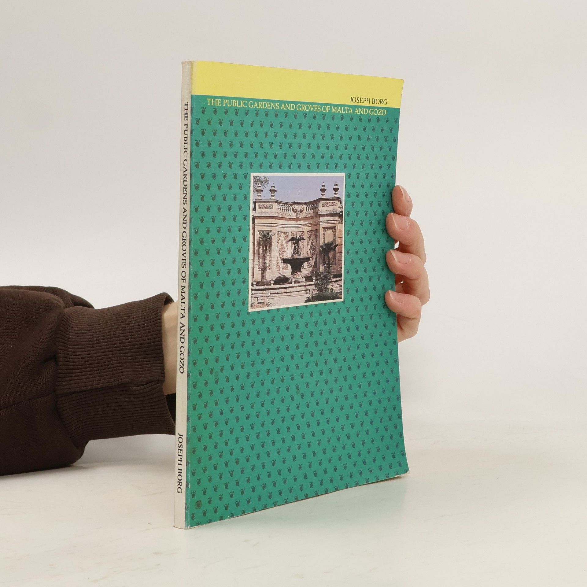 Joseph Borg The Public Gardens and Groves of Malta and Gozo