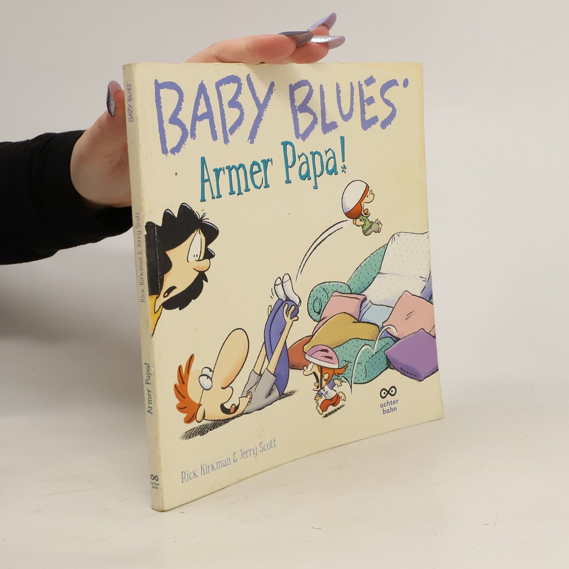 Rick Kirkman Baby Blues 6