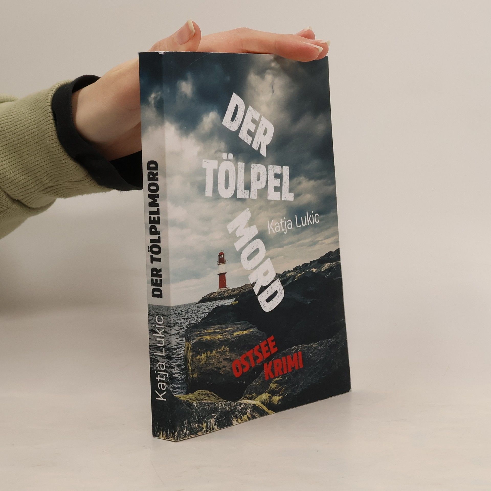 Katja Lukic Sören Fries ermittelt - 2: Der Tölpelmord