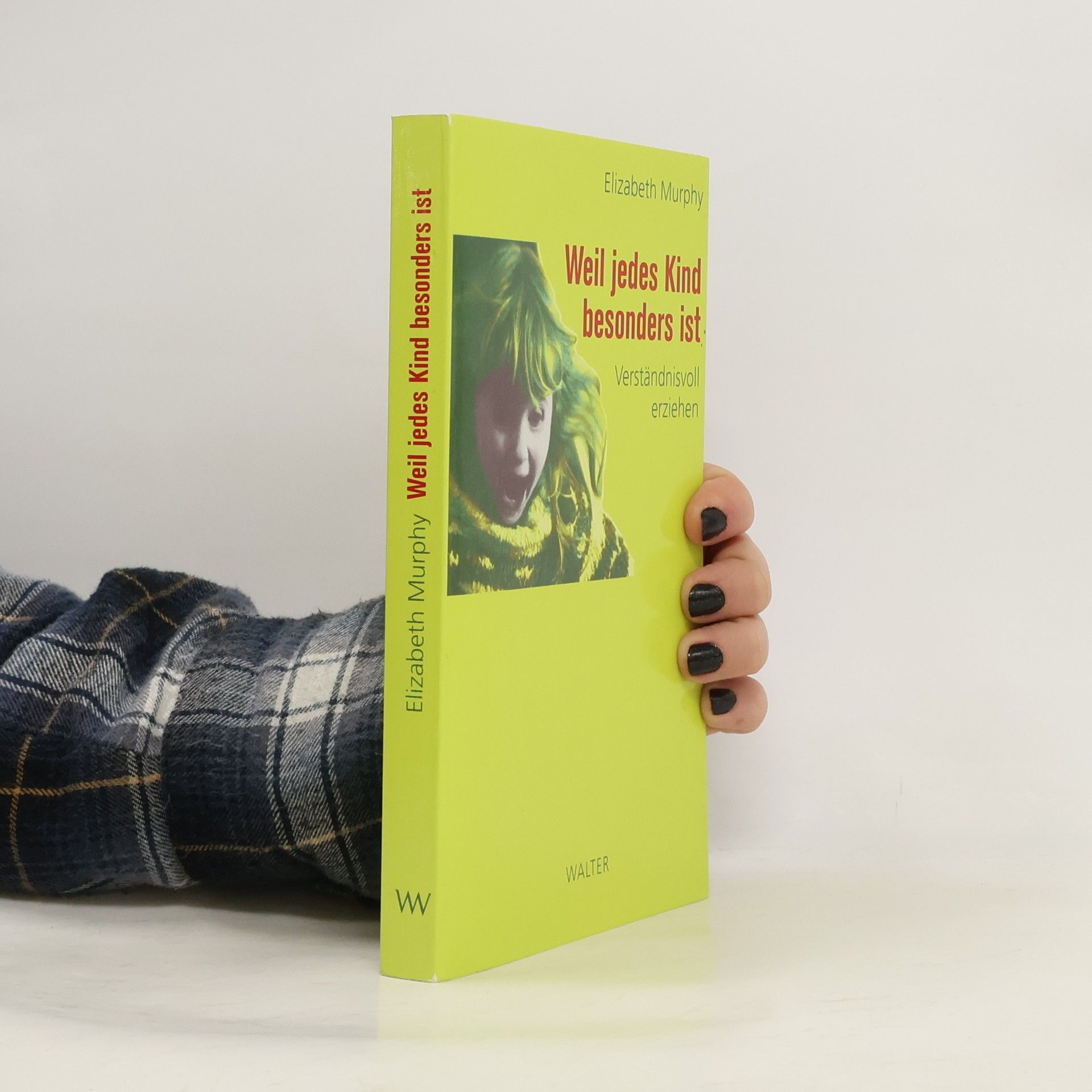 Elizabeth Murphy Weil jedes Kind besonders ist