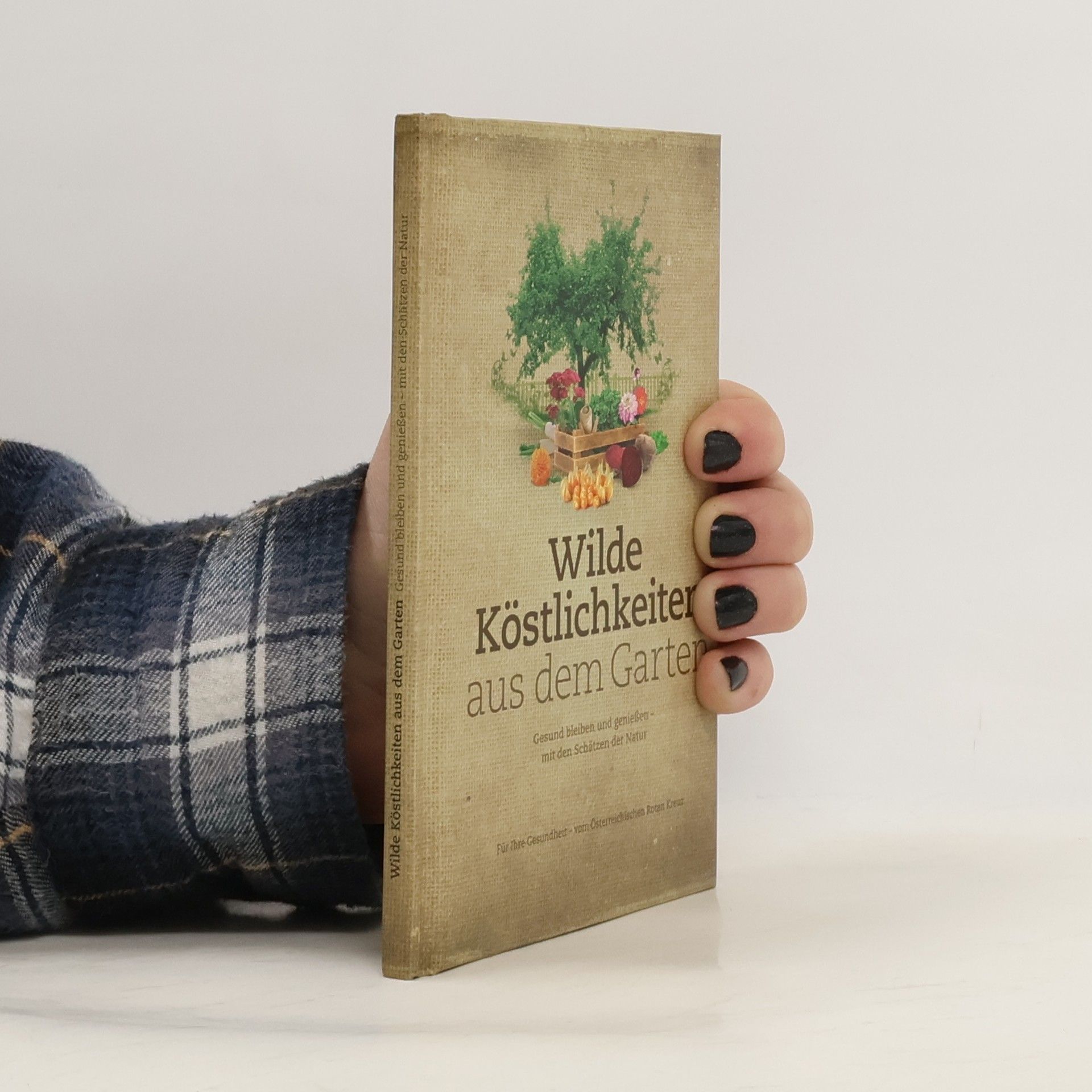 Doris Berger Wilde Köstlichkeiten aus dem Garten