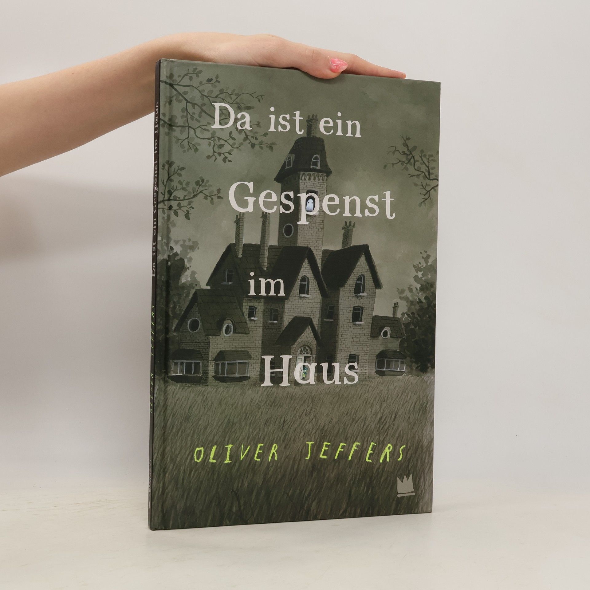 Oliver Jeffers Da ist ein Gespenst im Haus