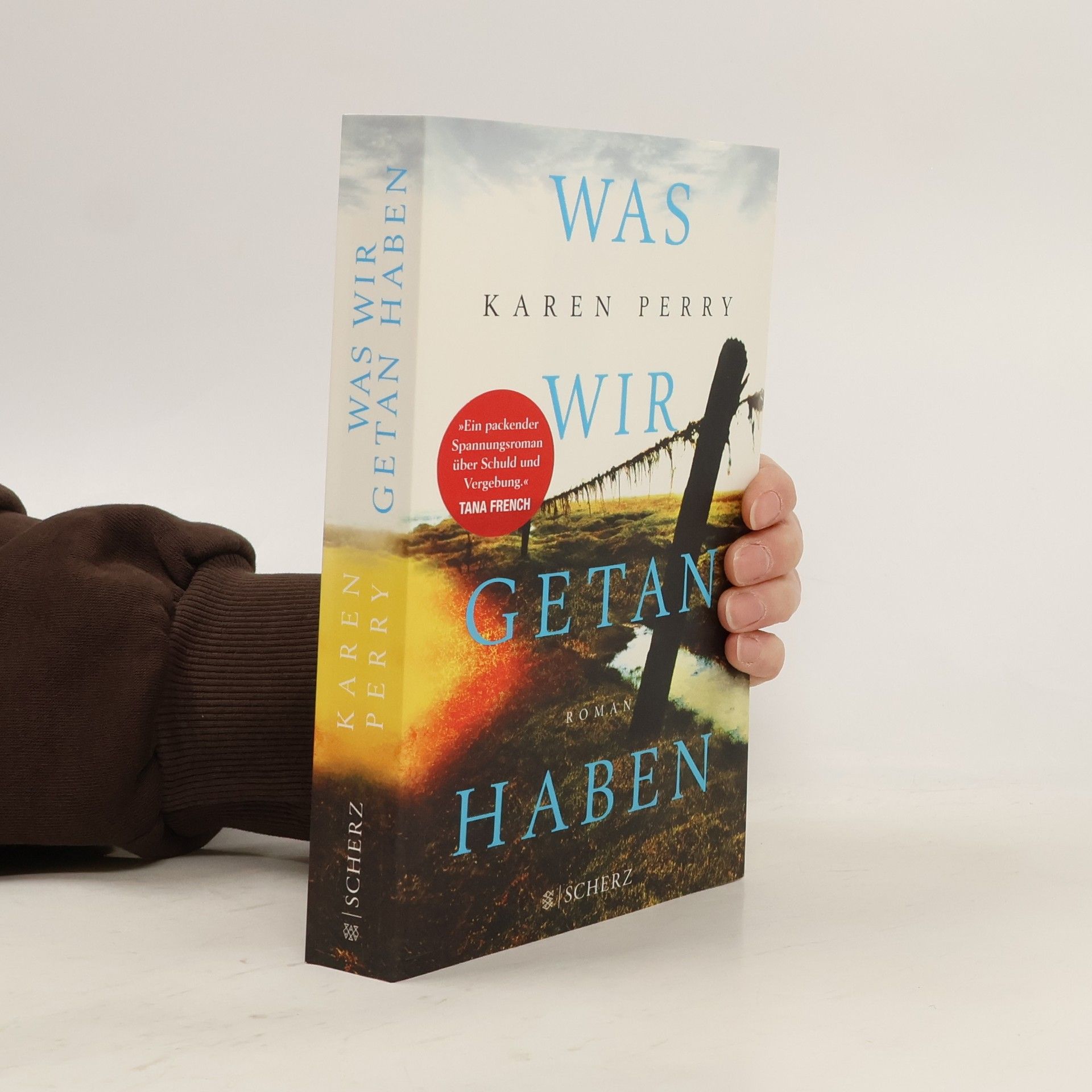 Karen Perry Was wir getan haben