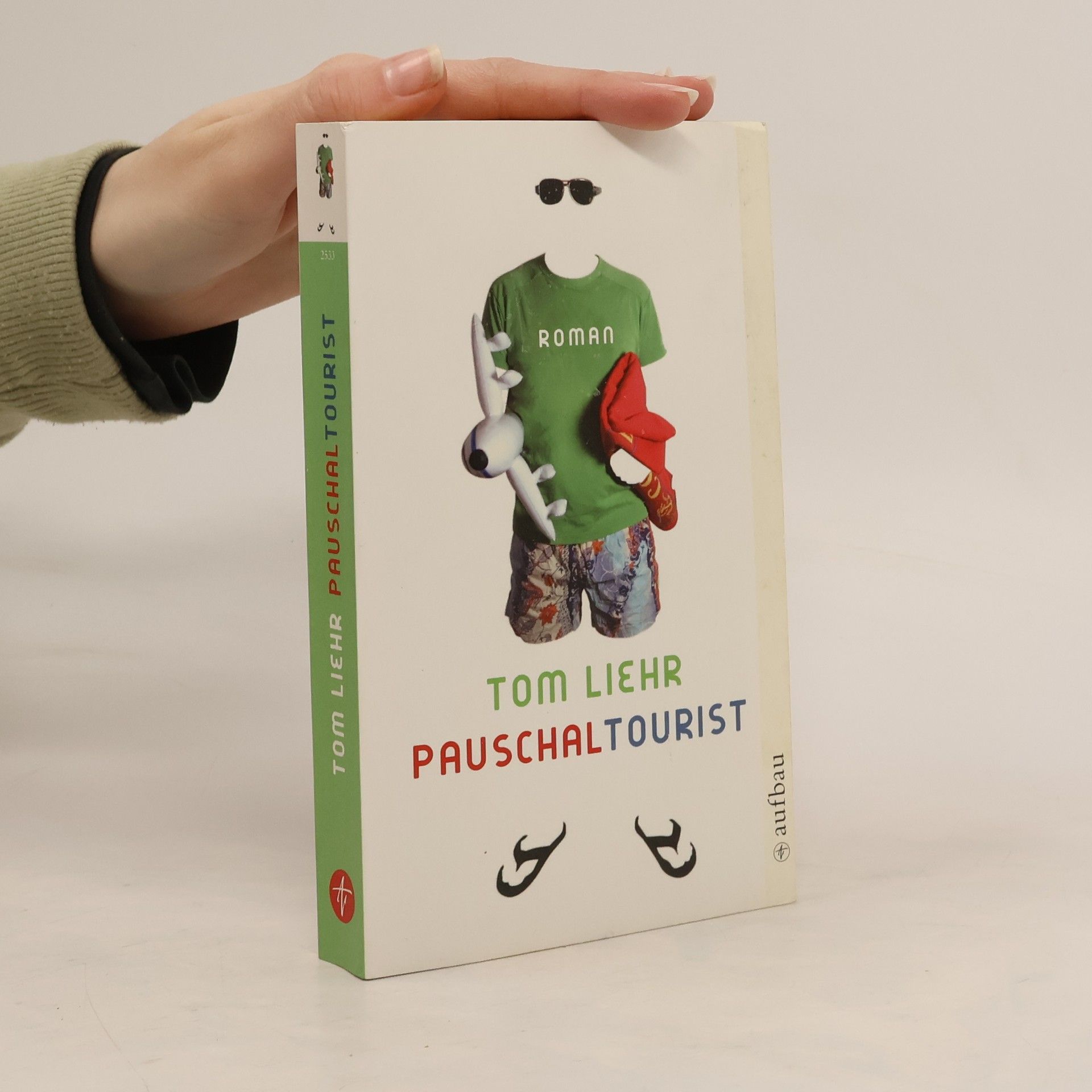 Tom Liehr Pauschaltourist