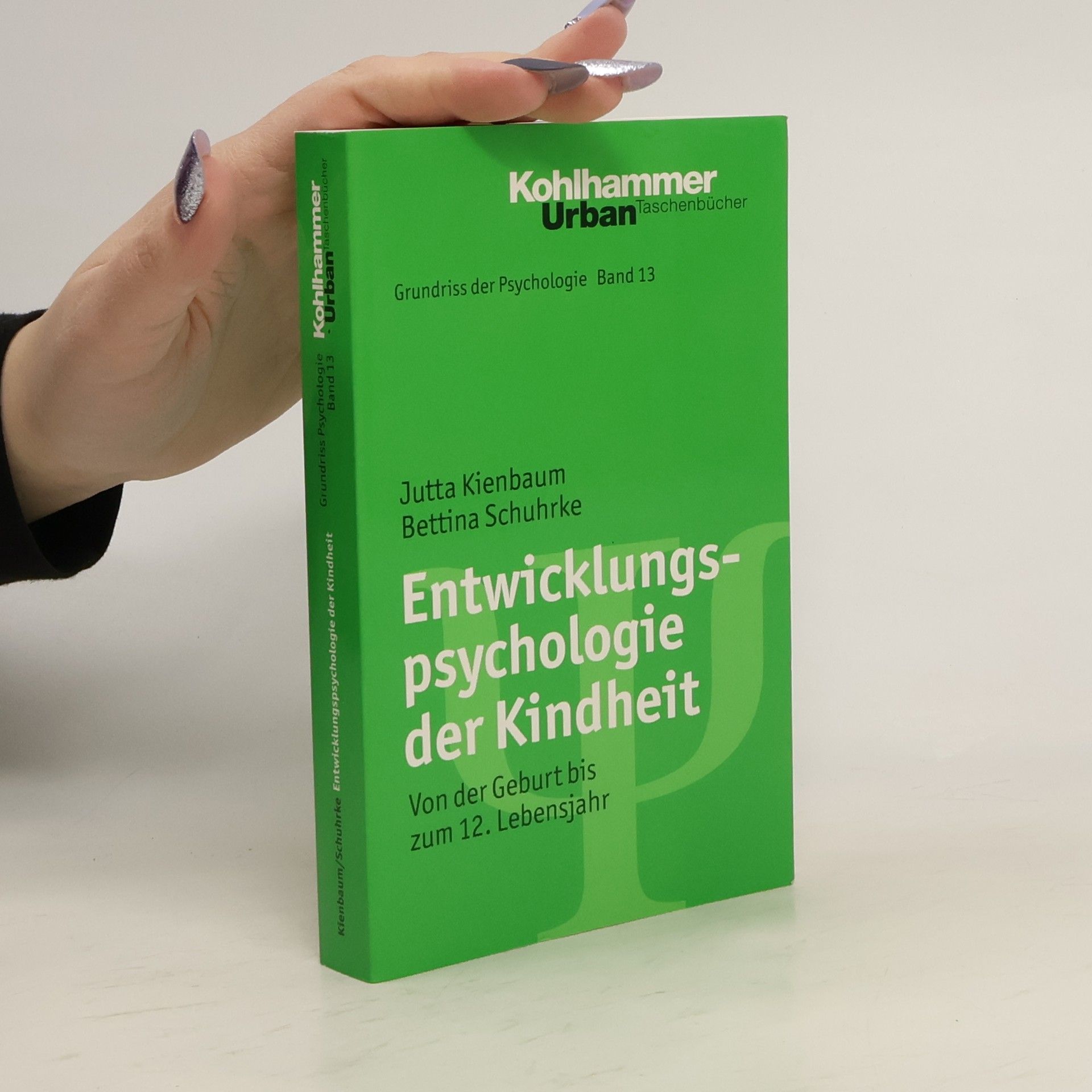 Entwicklungspsychologie der Kindheit