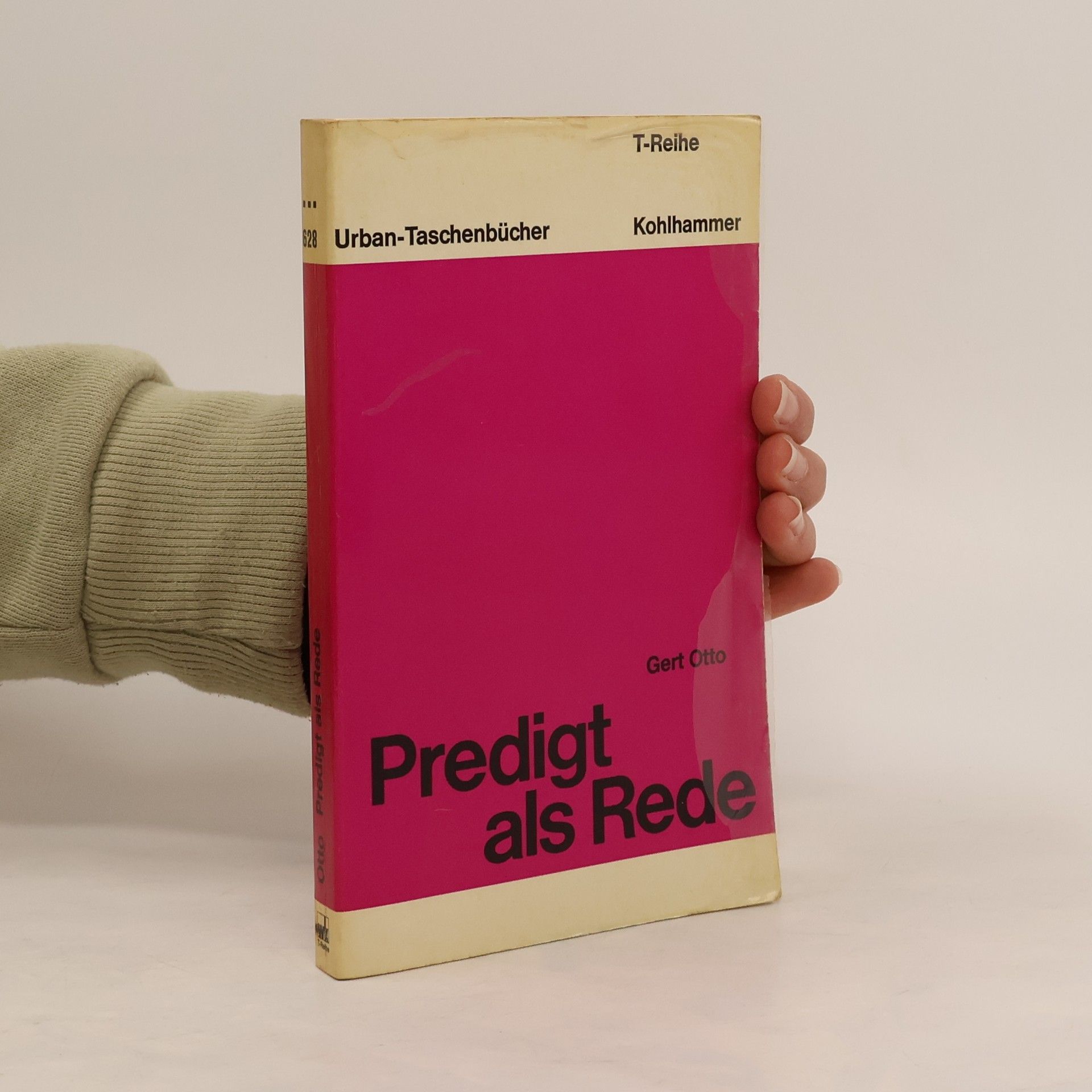 Gert Oto Urban-Taschenbücher T-Reihe - 628: Predigt als Rede