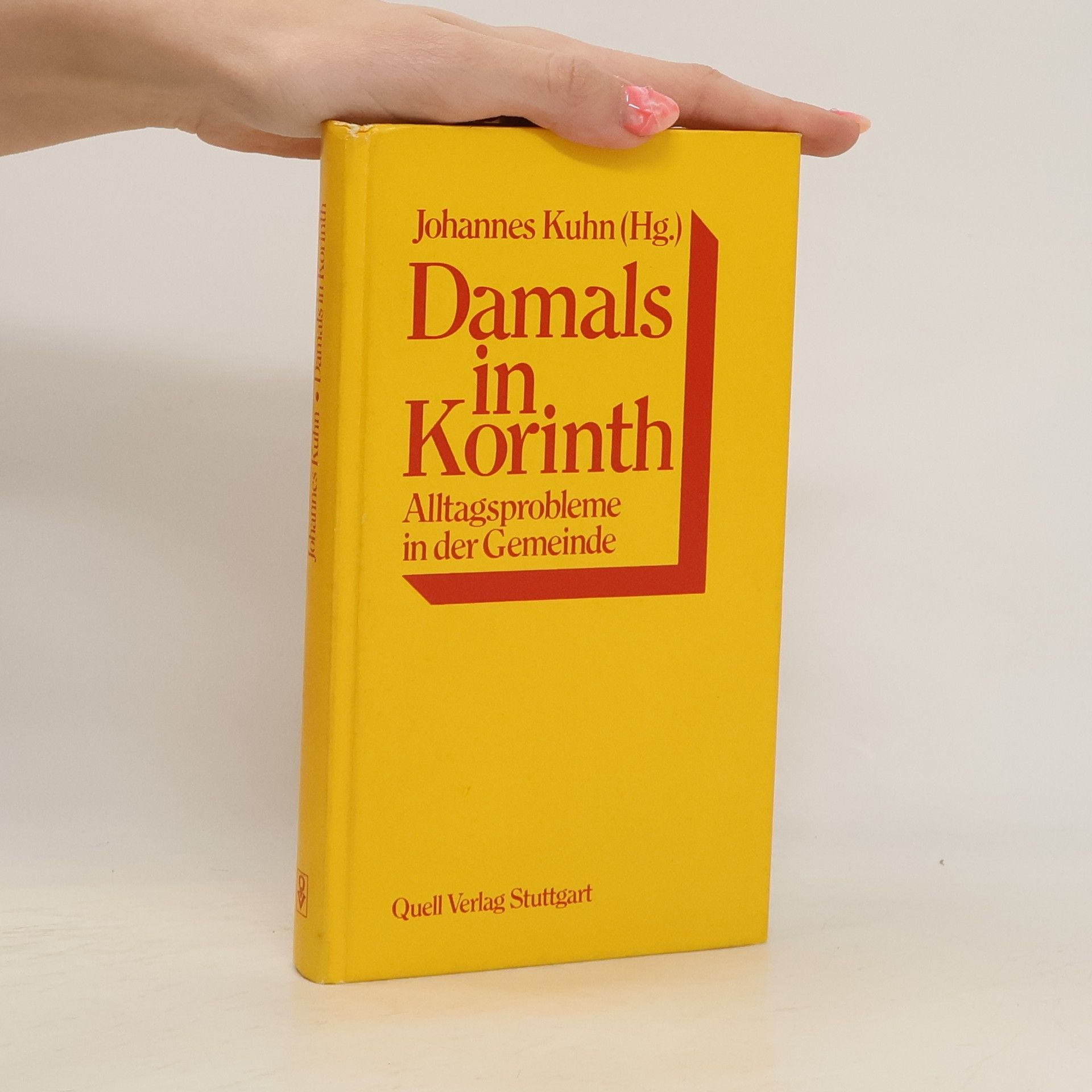 Johannes Kuhn Damals in Korinth