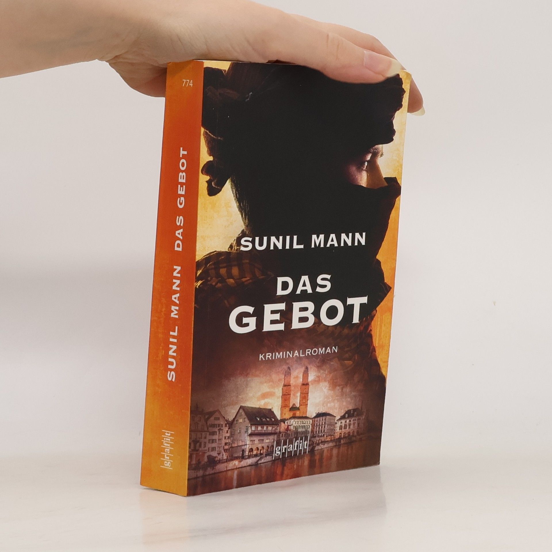 Sunil Mann Das Gebot