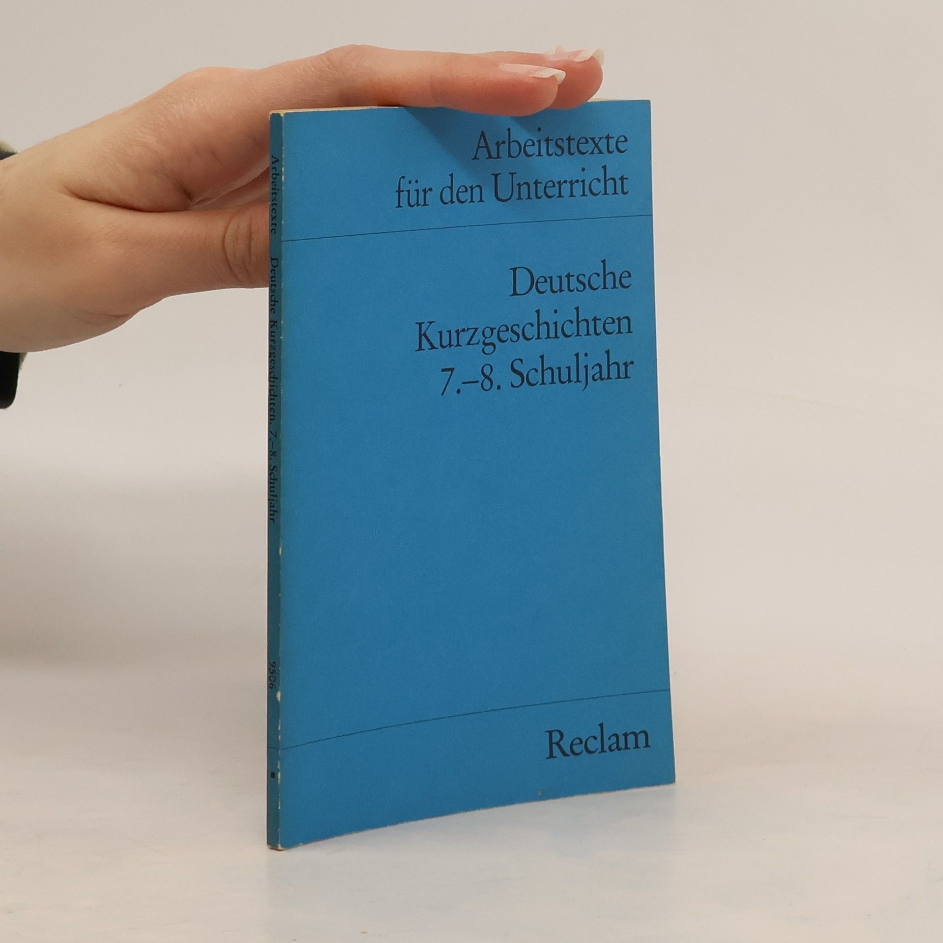 Deutsche Kurzgeschichten: 7. - 8. Schuljahr
