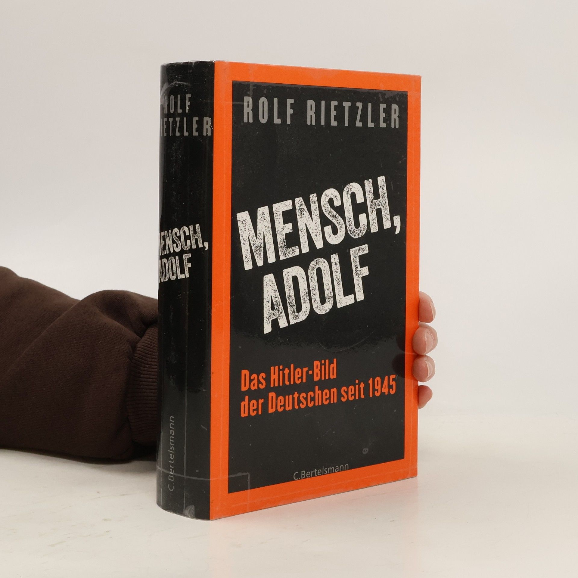 Rolf Rietzler Mensch, Adolf