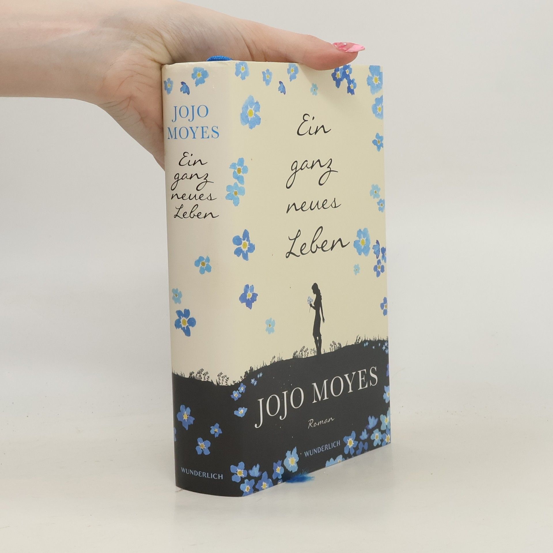 Jojo Moyes Ein ganz neues Leben