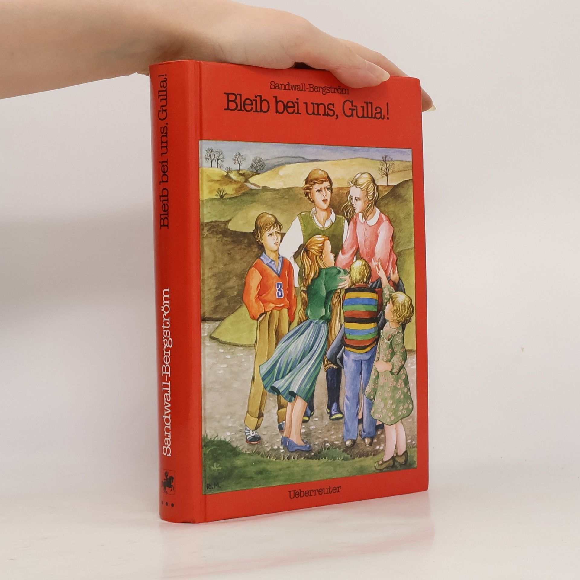 Martha Sandwall-Bergström Bleib bei uns Gulla