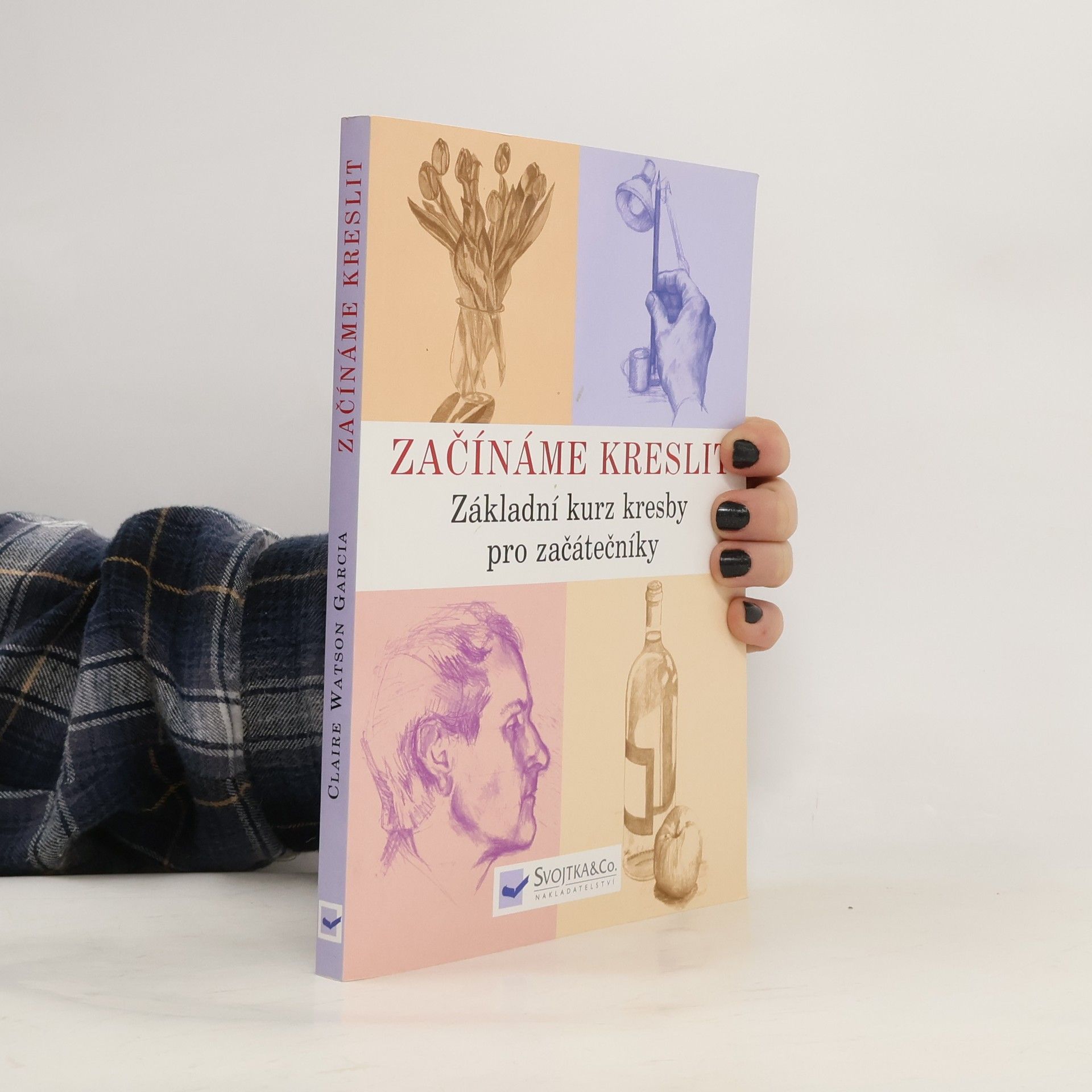 Začínáme kreslit: Základní kurz kresby pro začátečníky