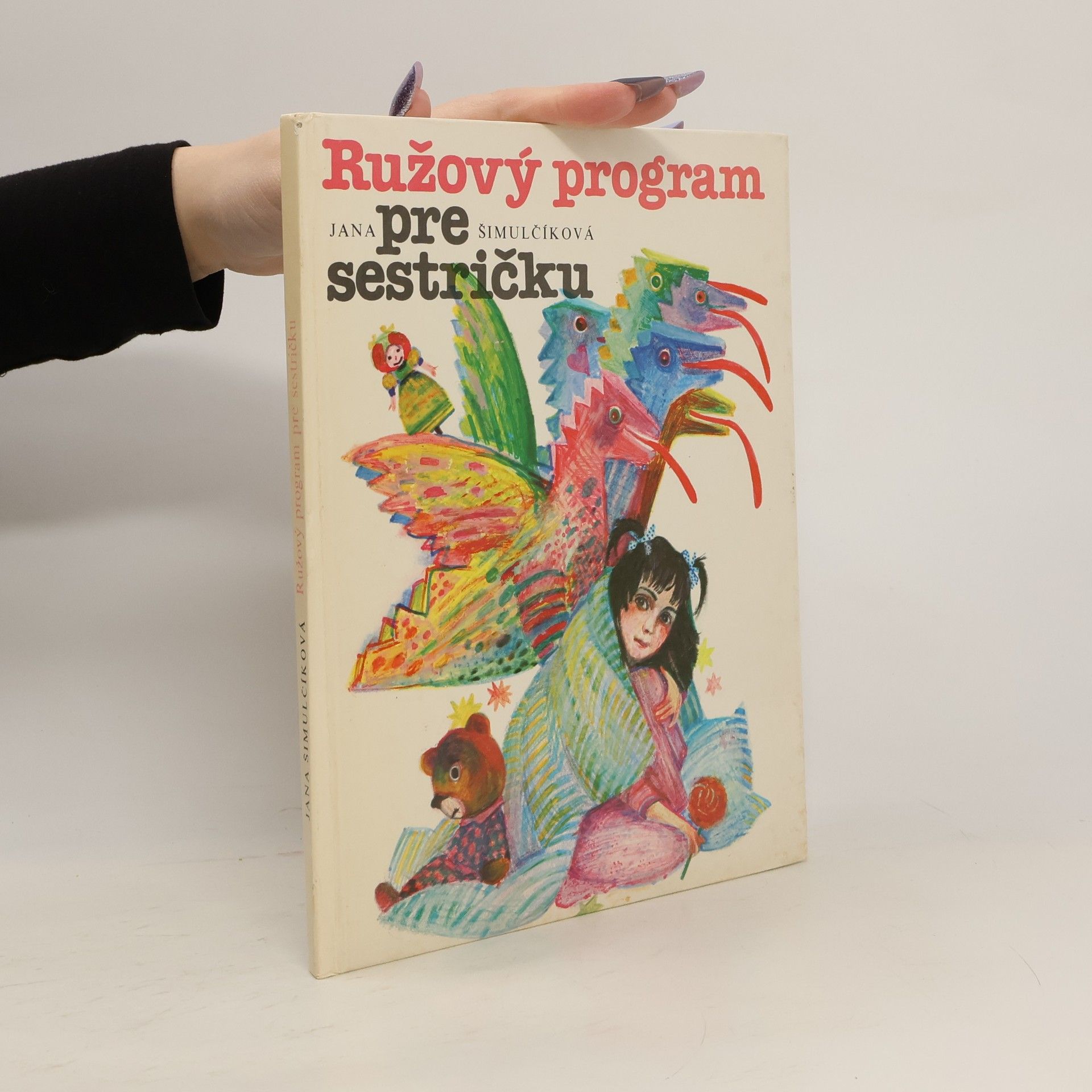 Šimulčíková Jana Ružový program pre sestričku