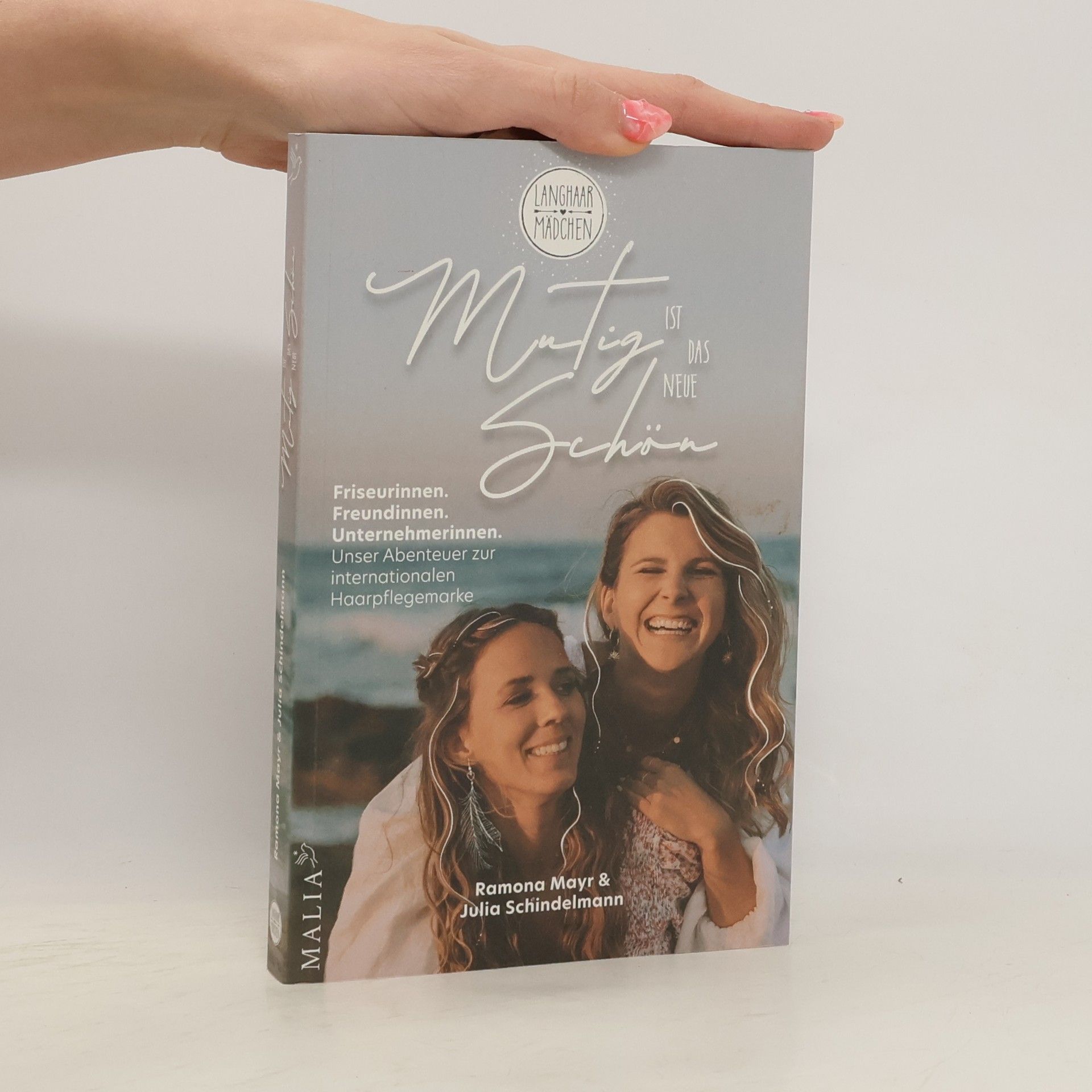 Julia Schindelmann Mutig ist das neue Schön –