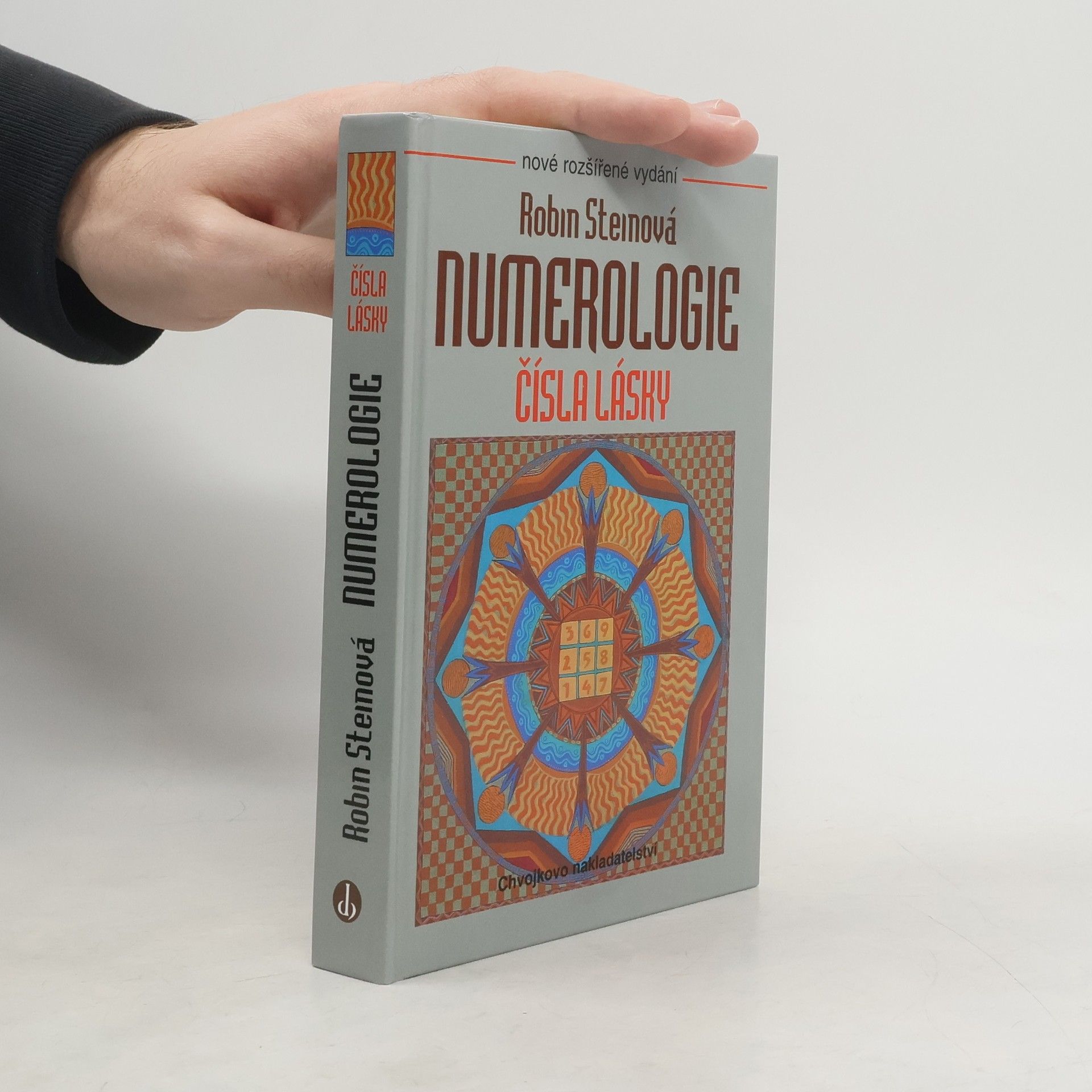 Robin Stein Numerologie. Čísla lásky